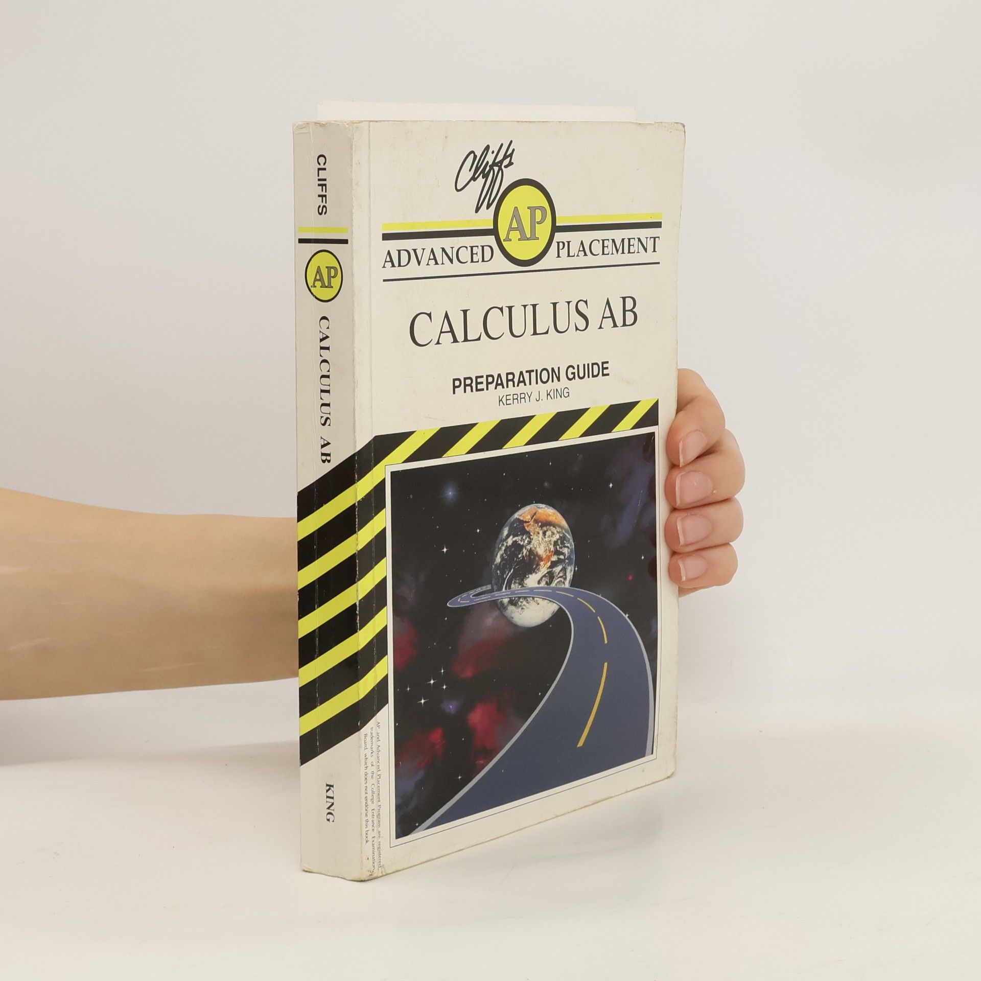 Kerry J. King Cliffs AP Calculus AB Preparation Guide