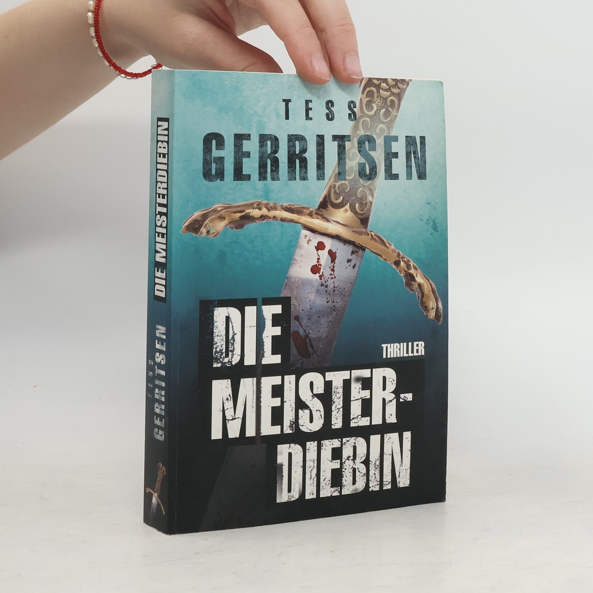 Tess Gerritsen Die Meisterdiebin