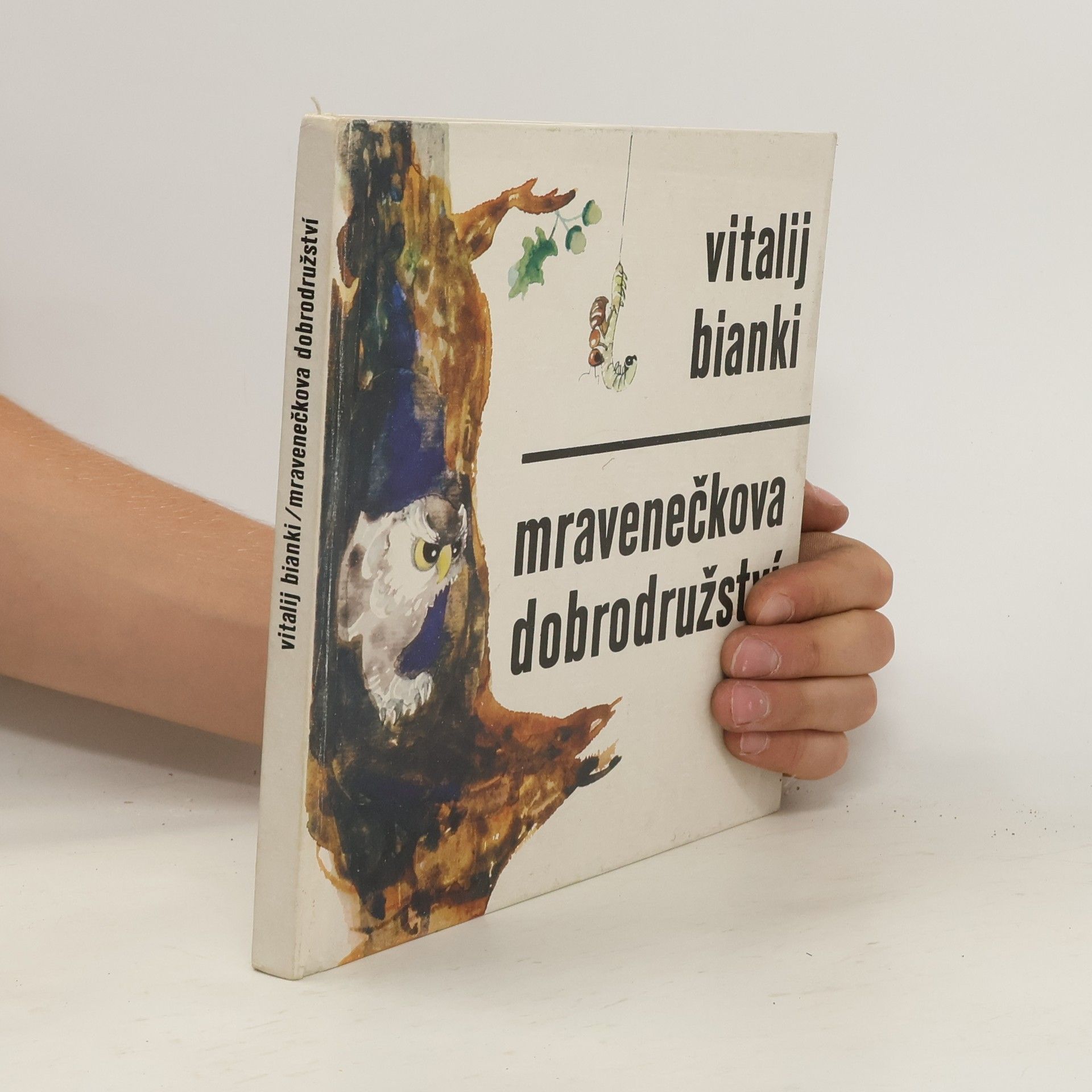 Vitalij Bianki Mravenečkova dobrodružství