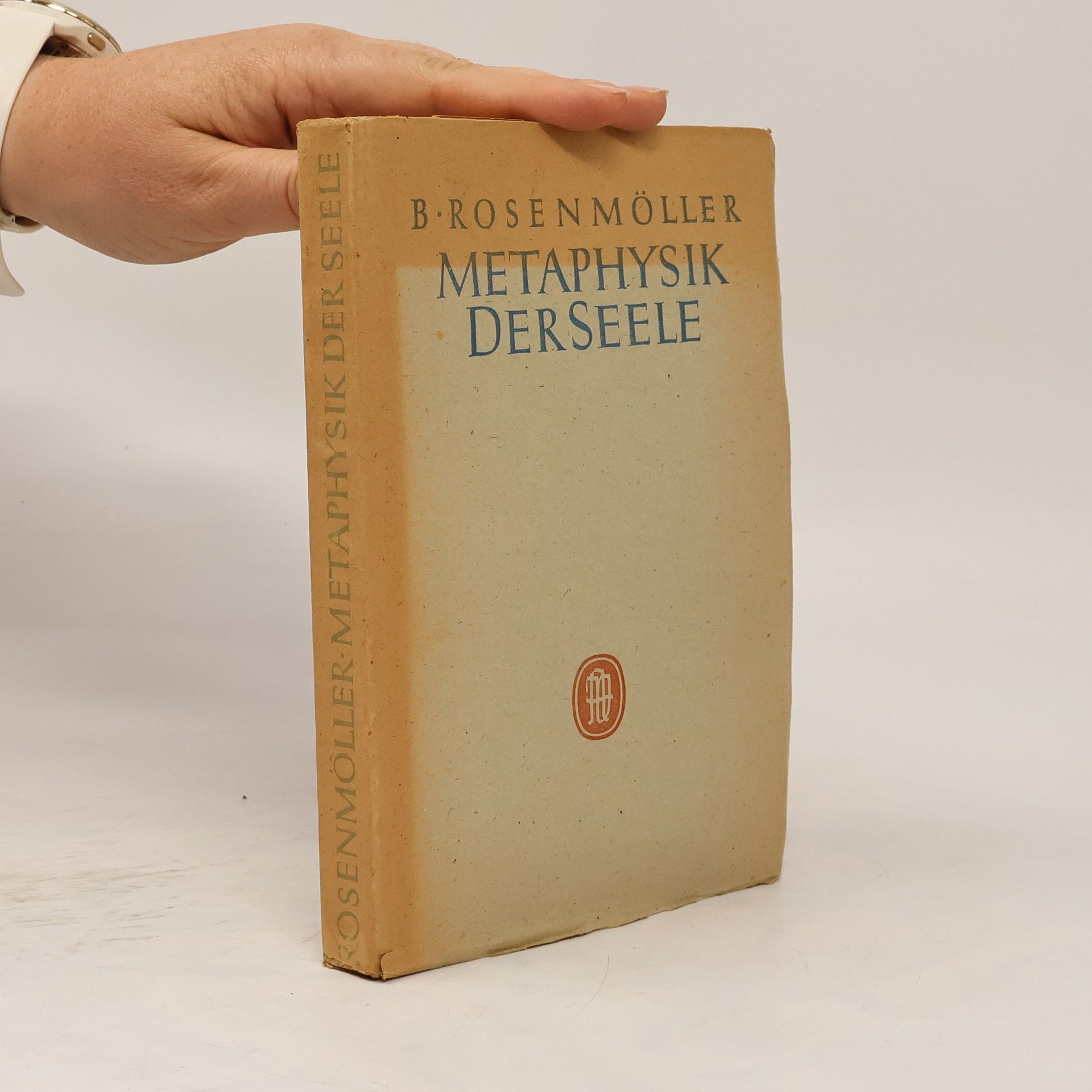 Bernhard Rosenmöller Metaphysik der Seele
