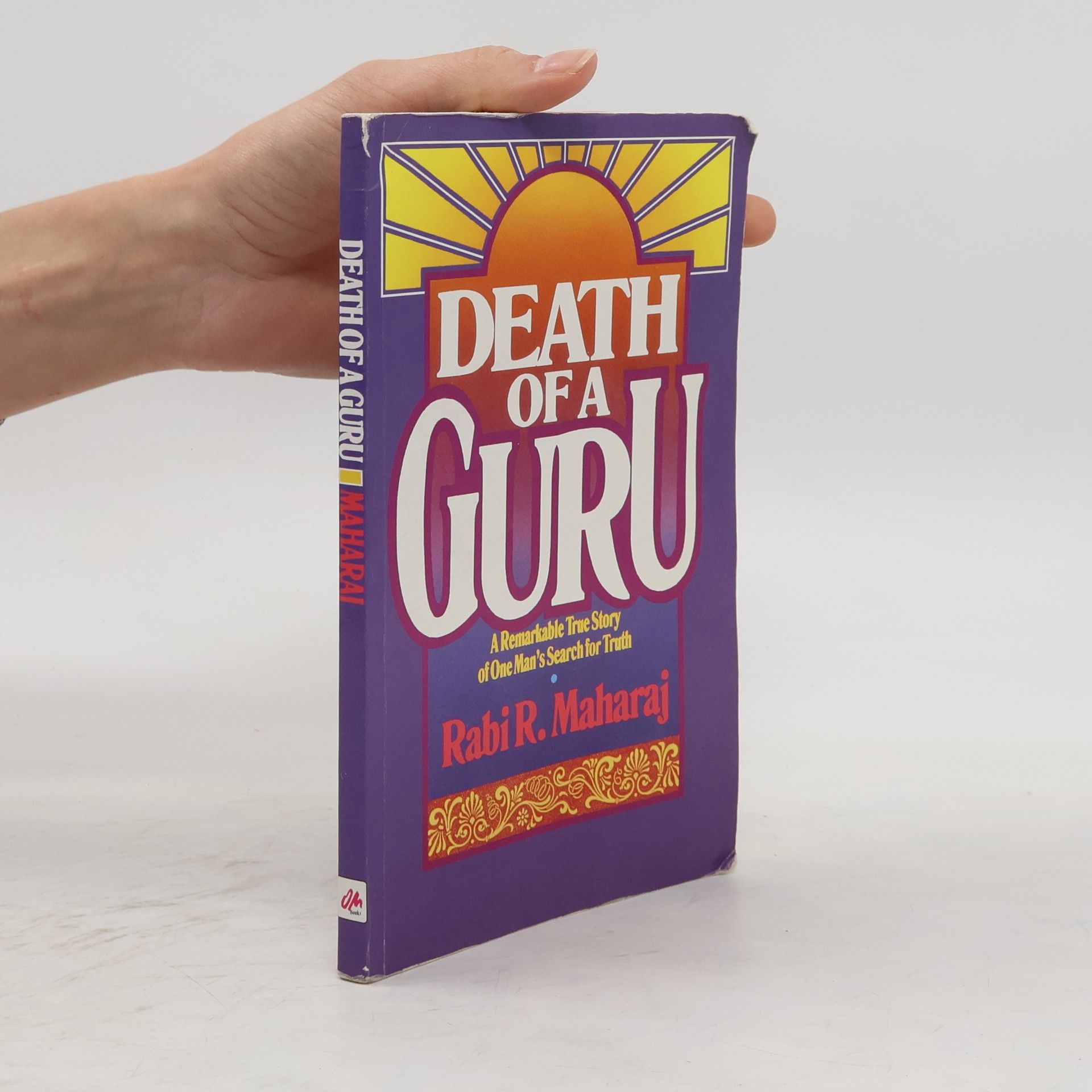 Rabindranath Maharaj Death of A Guru