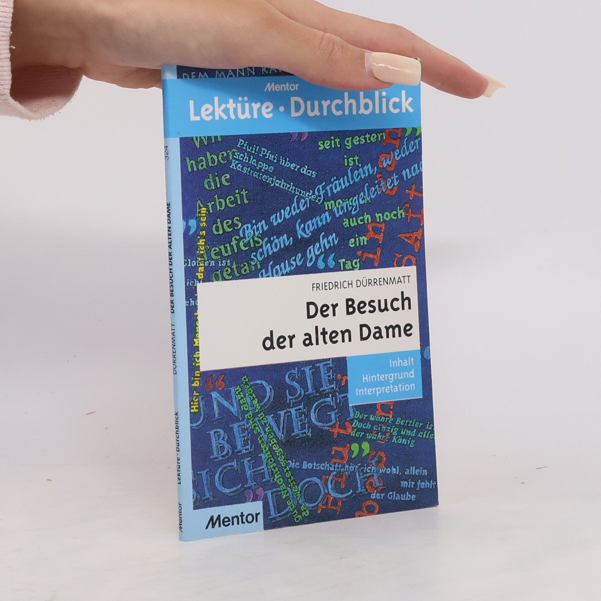 Martin Möller Friedrich Dürrenmatt, Der Besuch der alten Dame