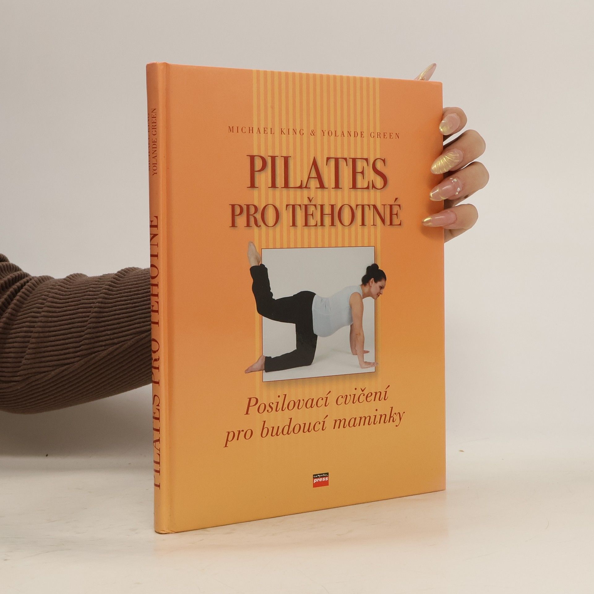 Michael King Pilates pro těhotné. Posilovací cvičení pro budoucí maminky