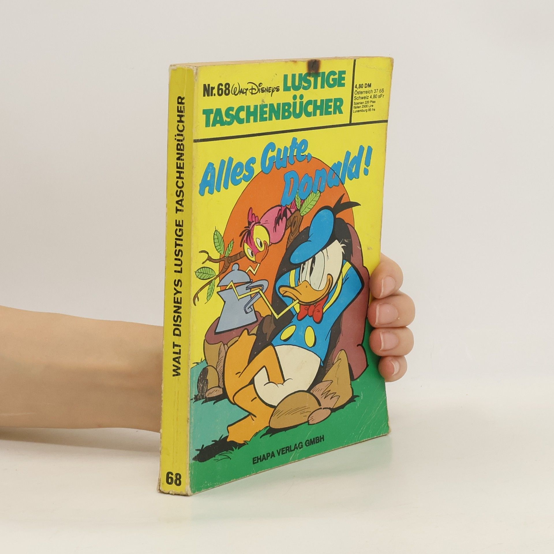 Walt Disney Lustiges Taschenbuch 68. Alles Gute, Donald!