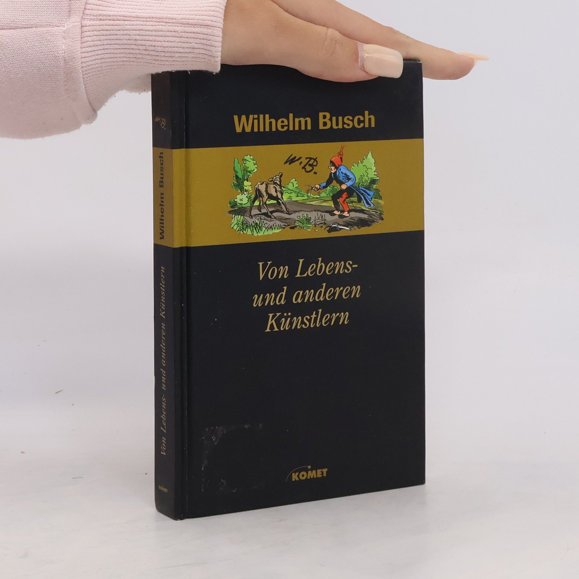 Wilhelm Busch Von Lebens- und anderen Künstlern