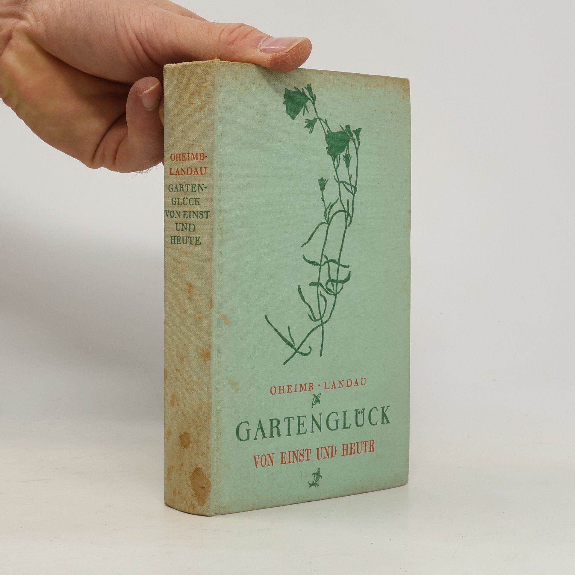 Fritz von Oheimb Gartenglück von heute