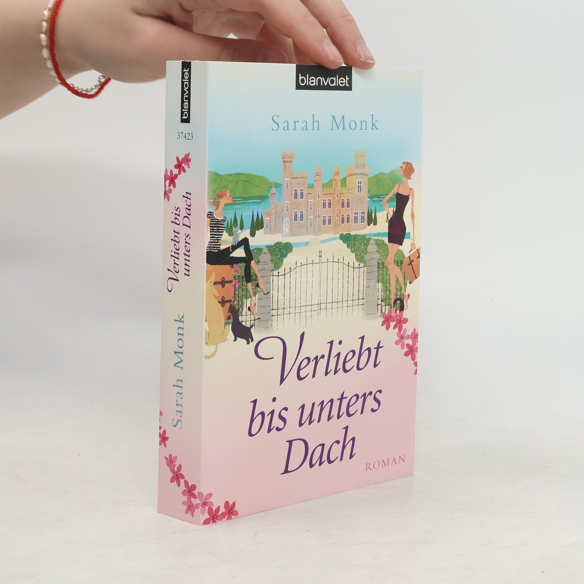 Sarah Monk Verliebt bis unters Dach