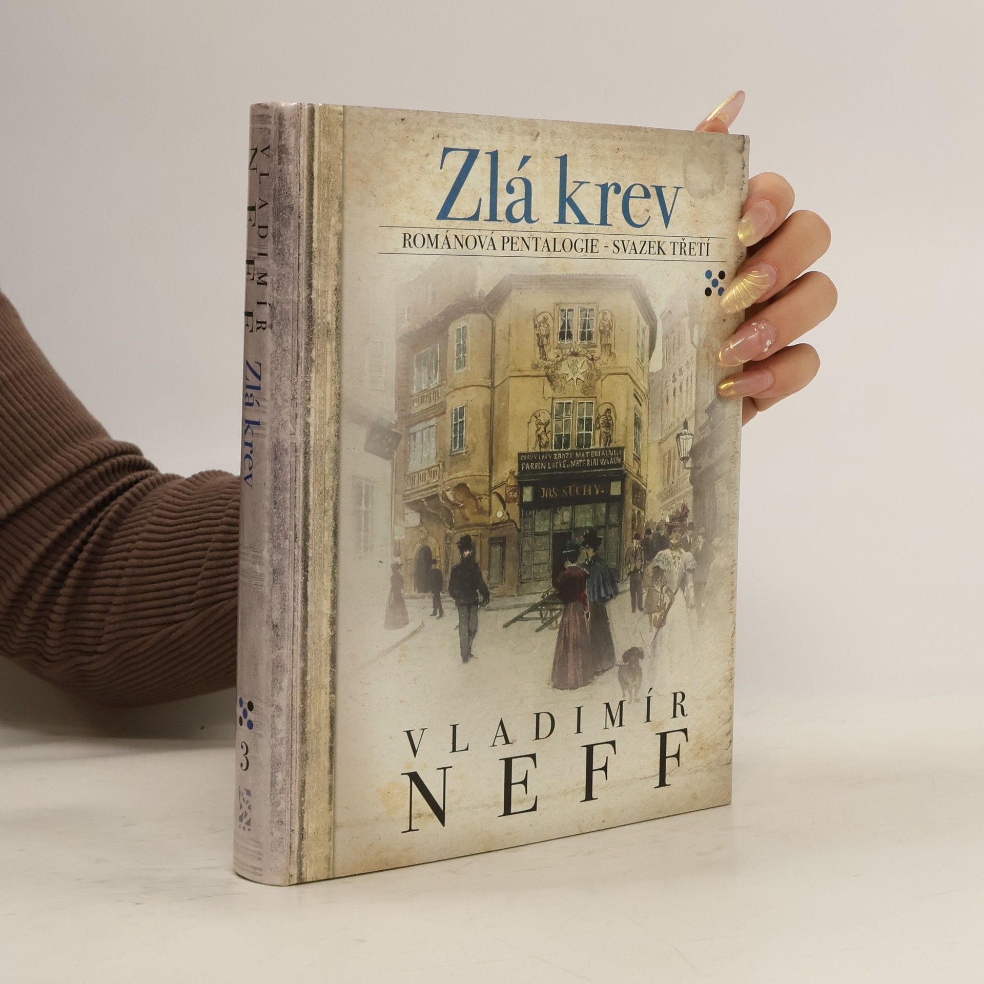 Vladimír Neff Zlá krev. Svazek 3.
