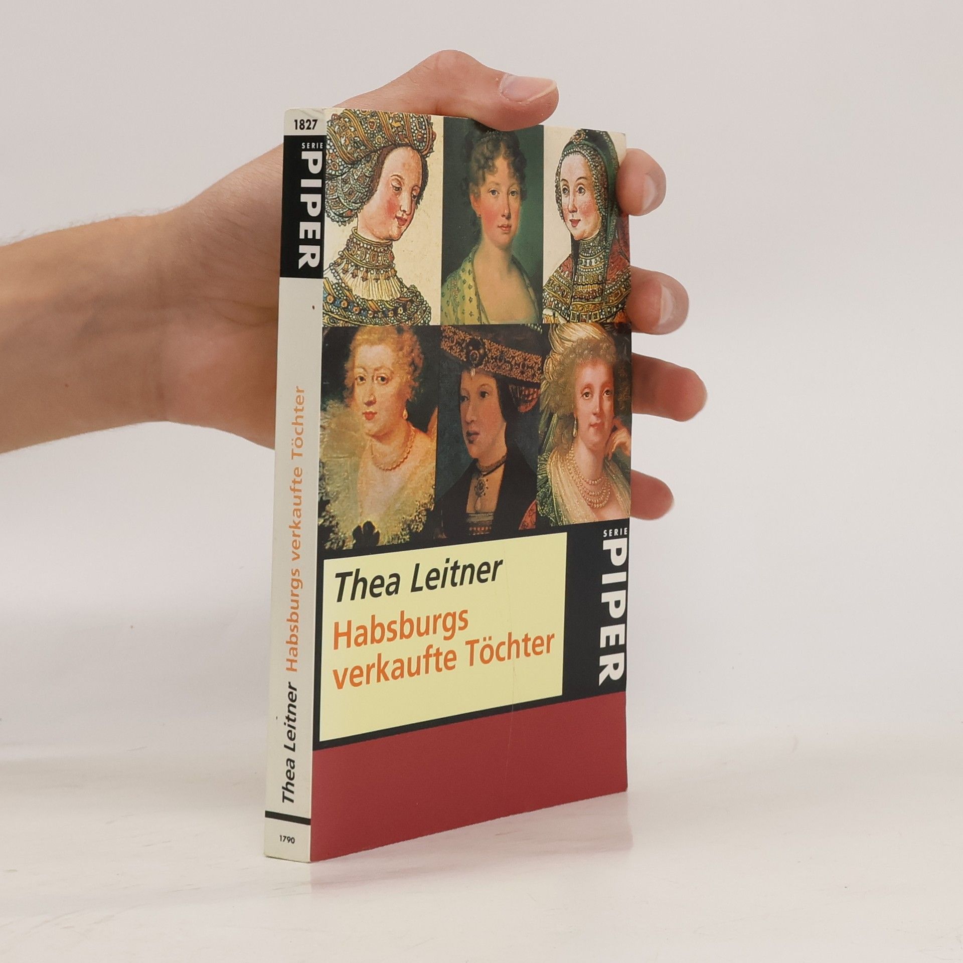 Thea Leitner Habsburgs verkaufte Töchter