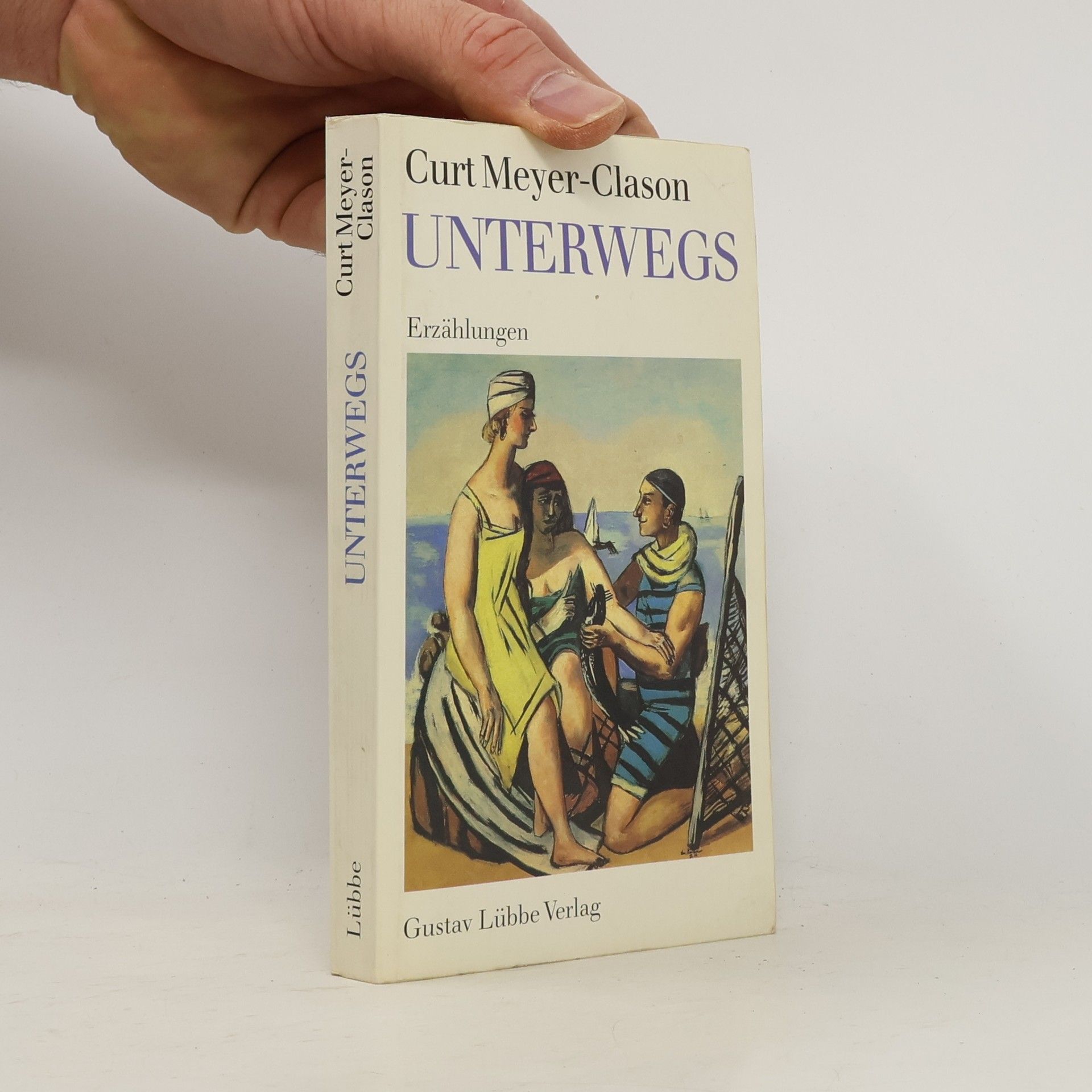 Curt Meyer Clason Unterwegs
