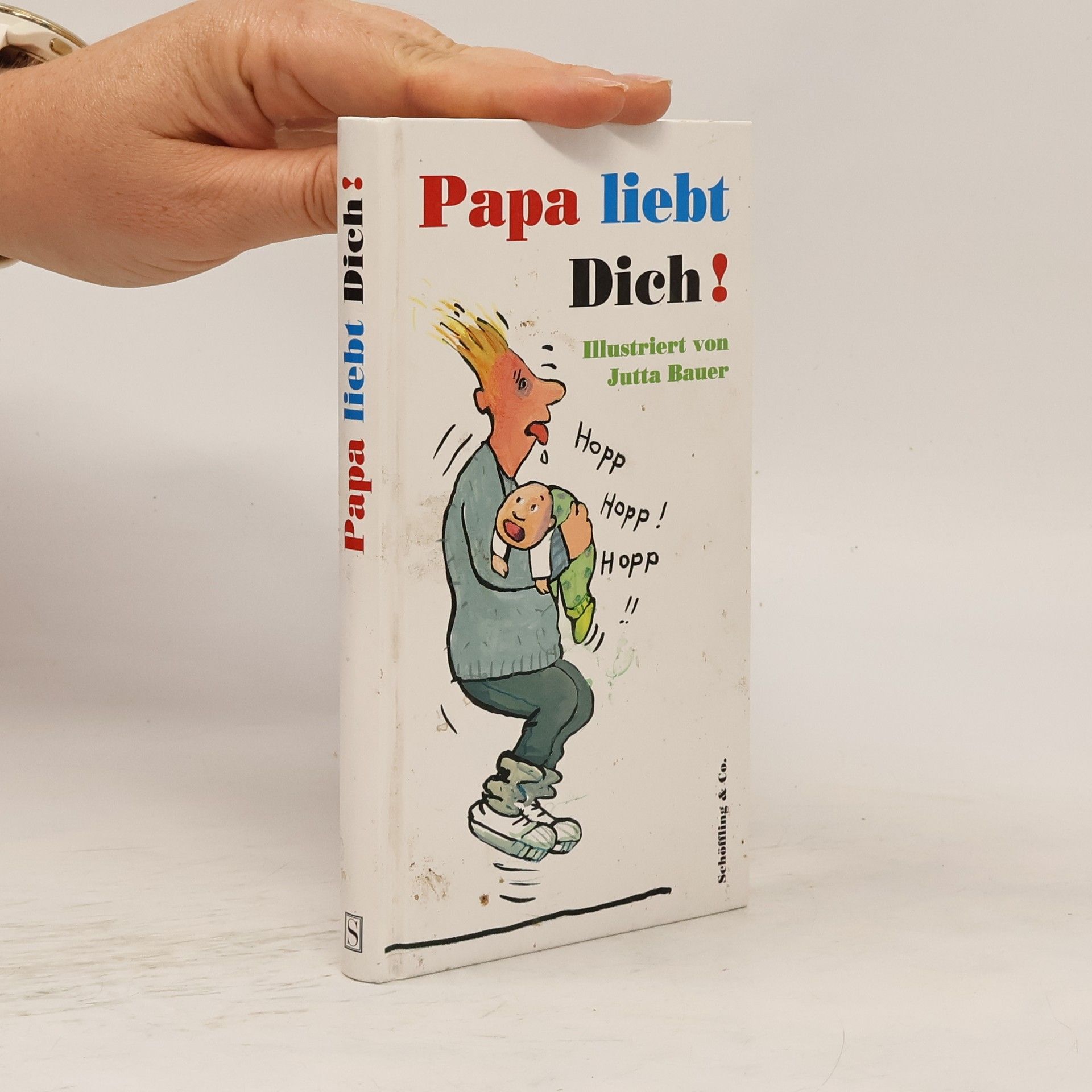 Jutta Bauer Papa liebt dich!