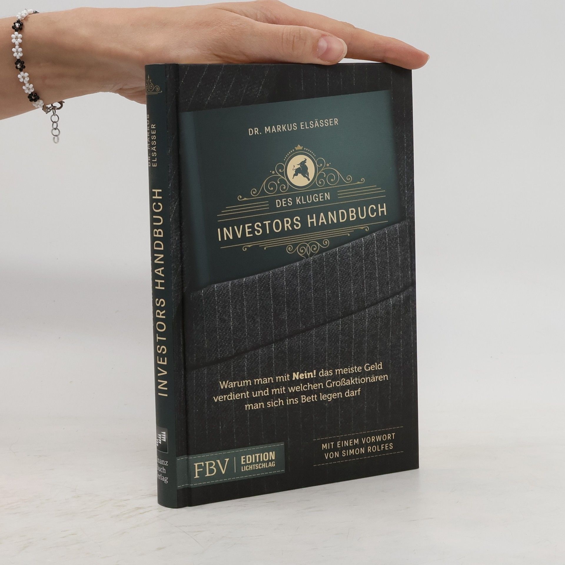 Markus Elsässer Des klugen Investors Handbuch