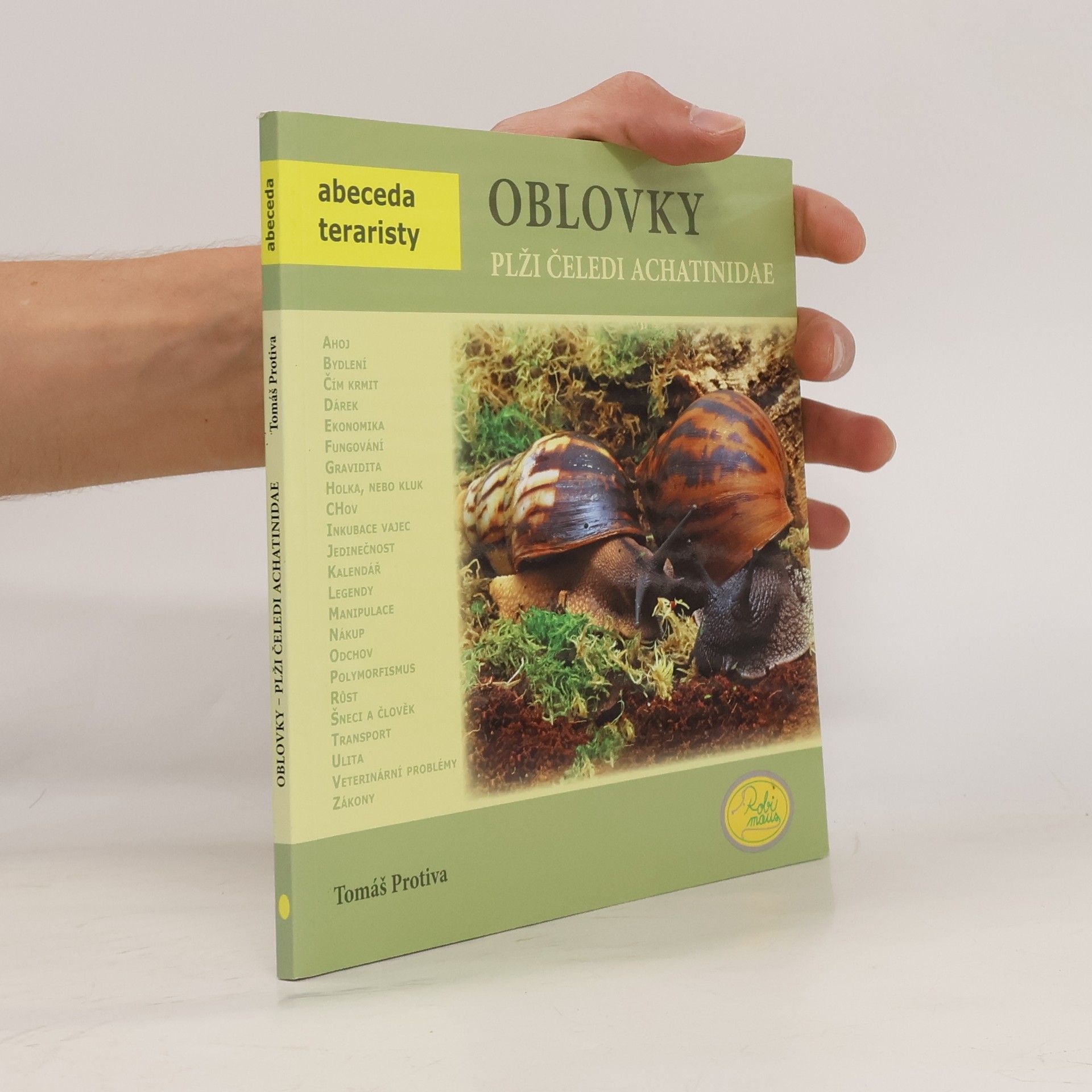 Tomáš Protiva Oblovky: Plži čeledi Achatinidae