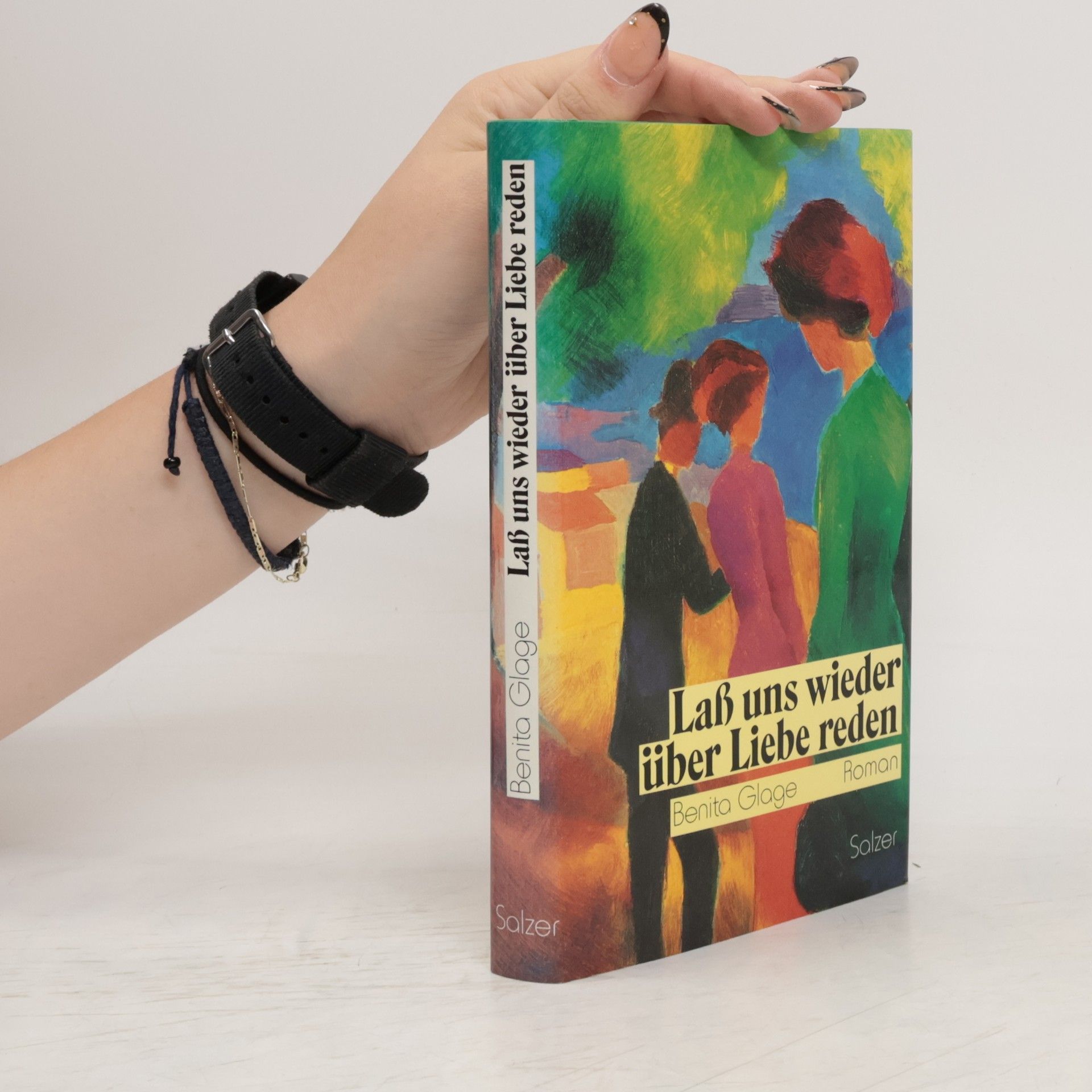 Benita Glage Laß uns wieder über Liebe reden