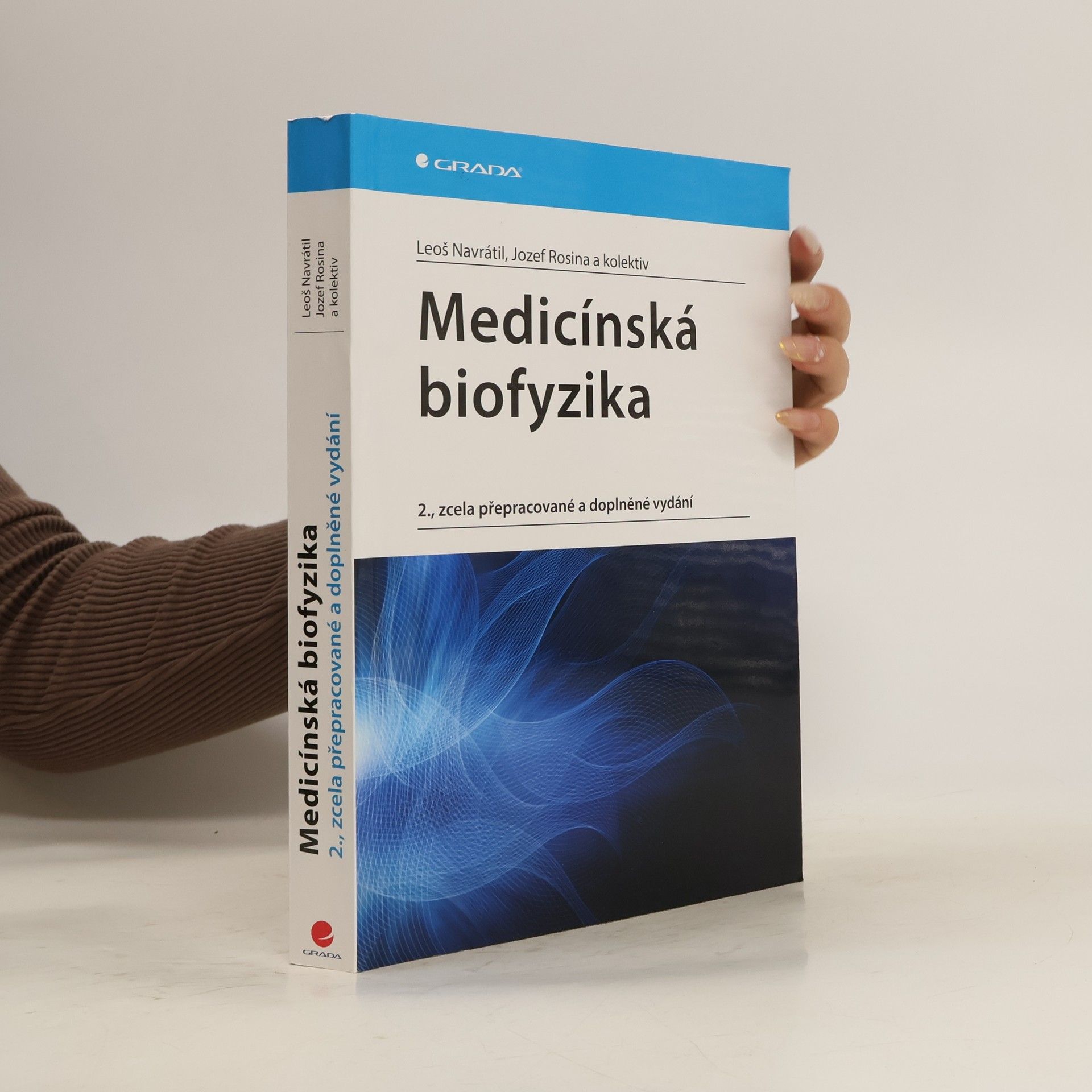 Leoš Navrátil Medicínská biofyzika