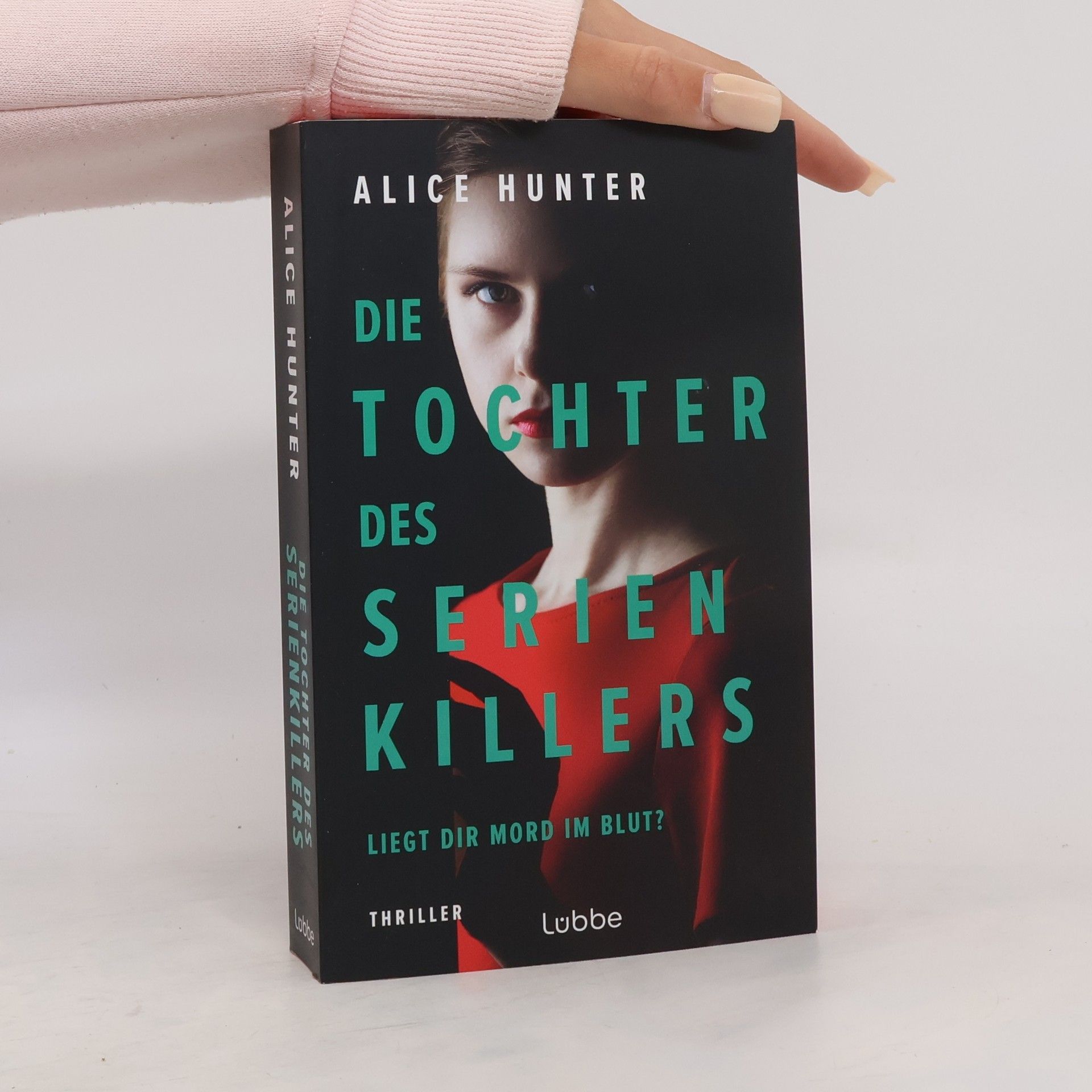 Alice Hunter Die Tochter des Serienkillers