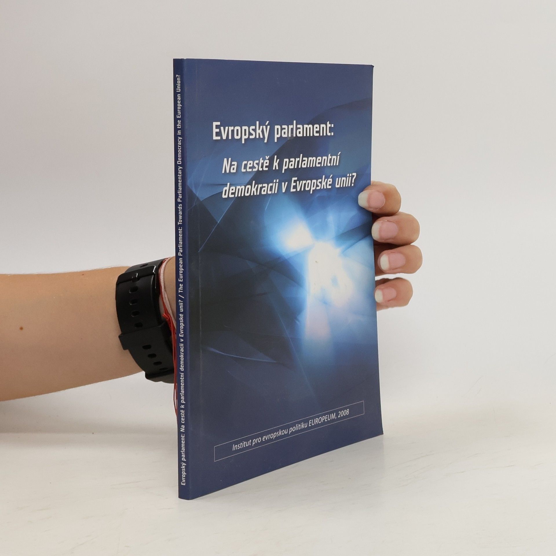 Collectif d'auteurs Evropský parlament = The European Parliament