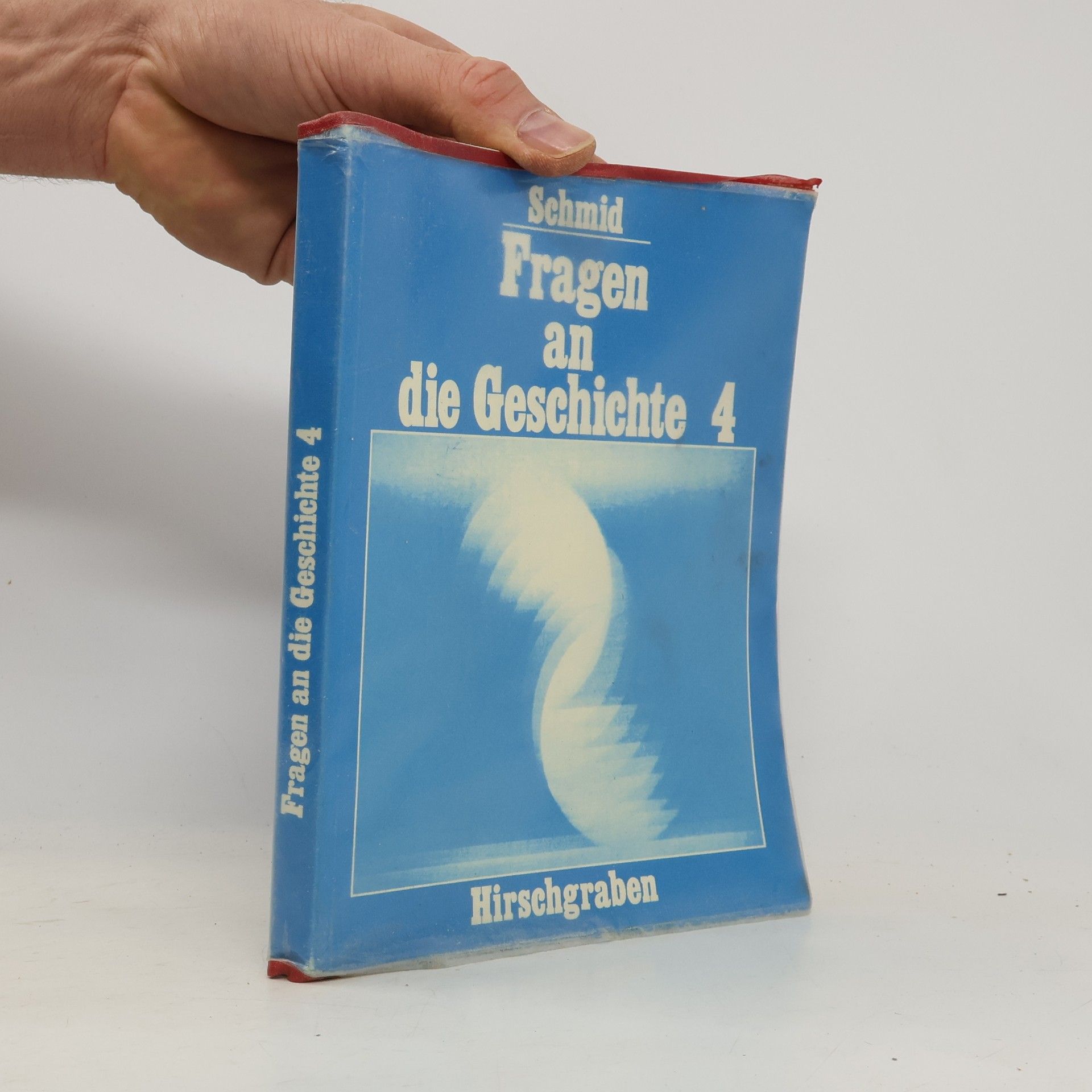 Collectif d'auteurs Fragen an die Geschichte