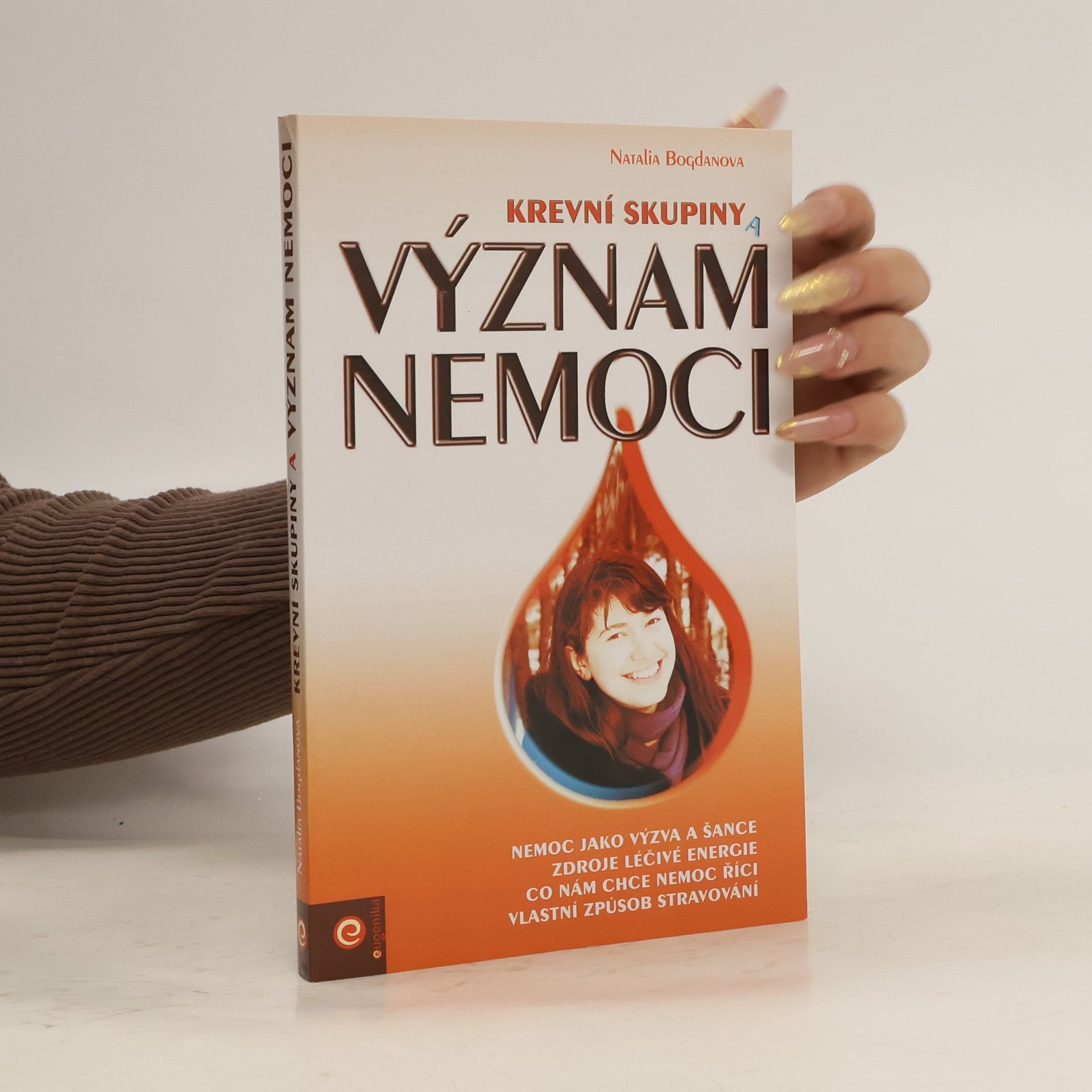 Natalia Bogdanova Krevní skupiny a význam nemoci