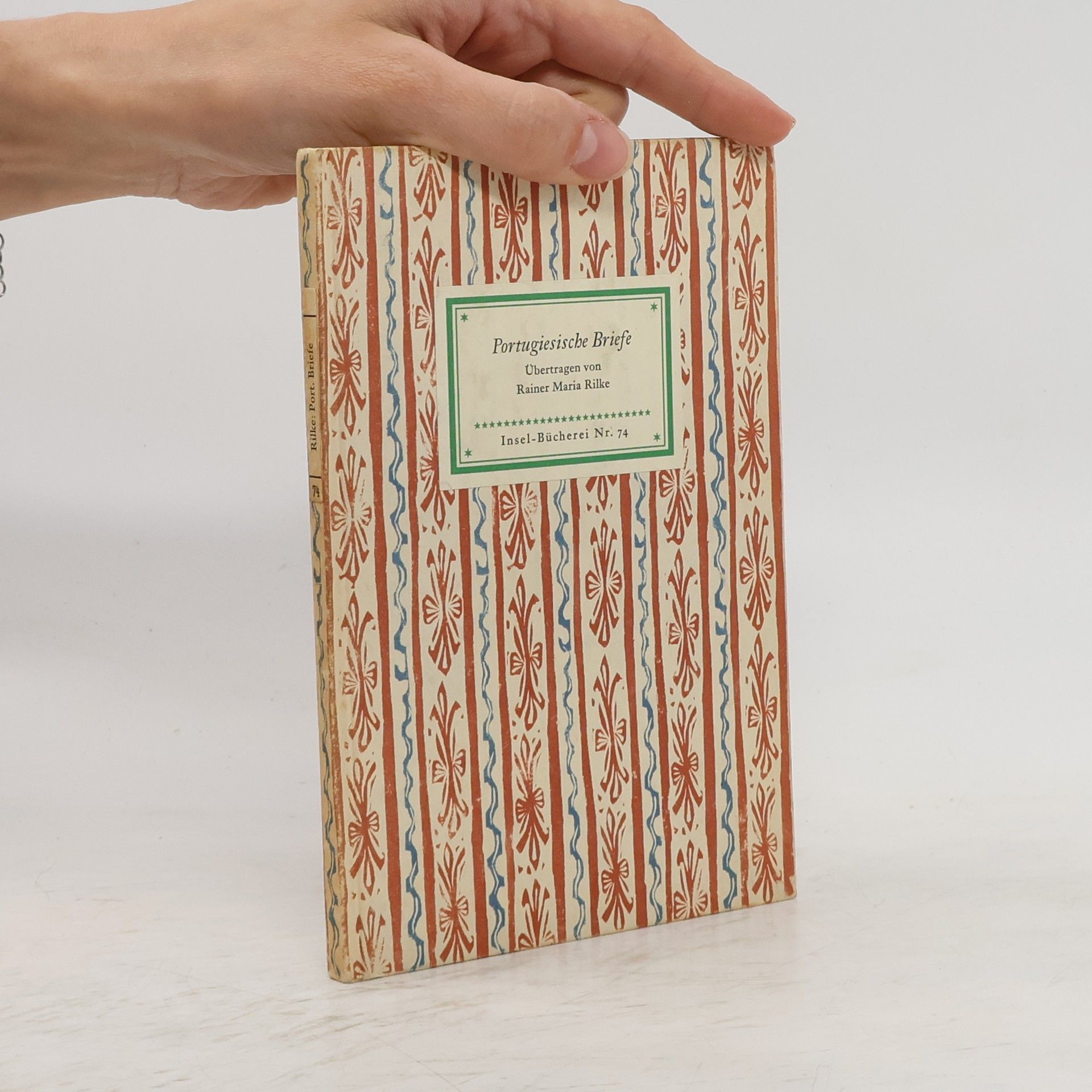 Rainer Maria Rilke  Portugiesische Briefe