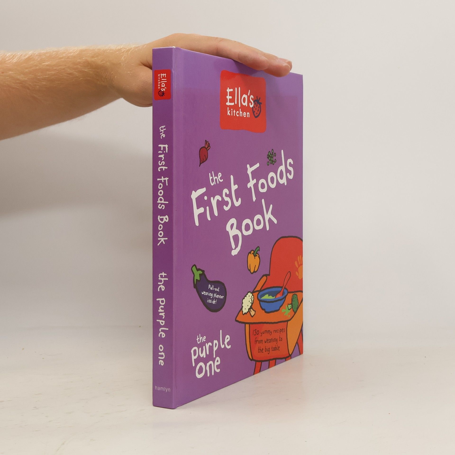 Ella's Kitchen The First Foods Book