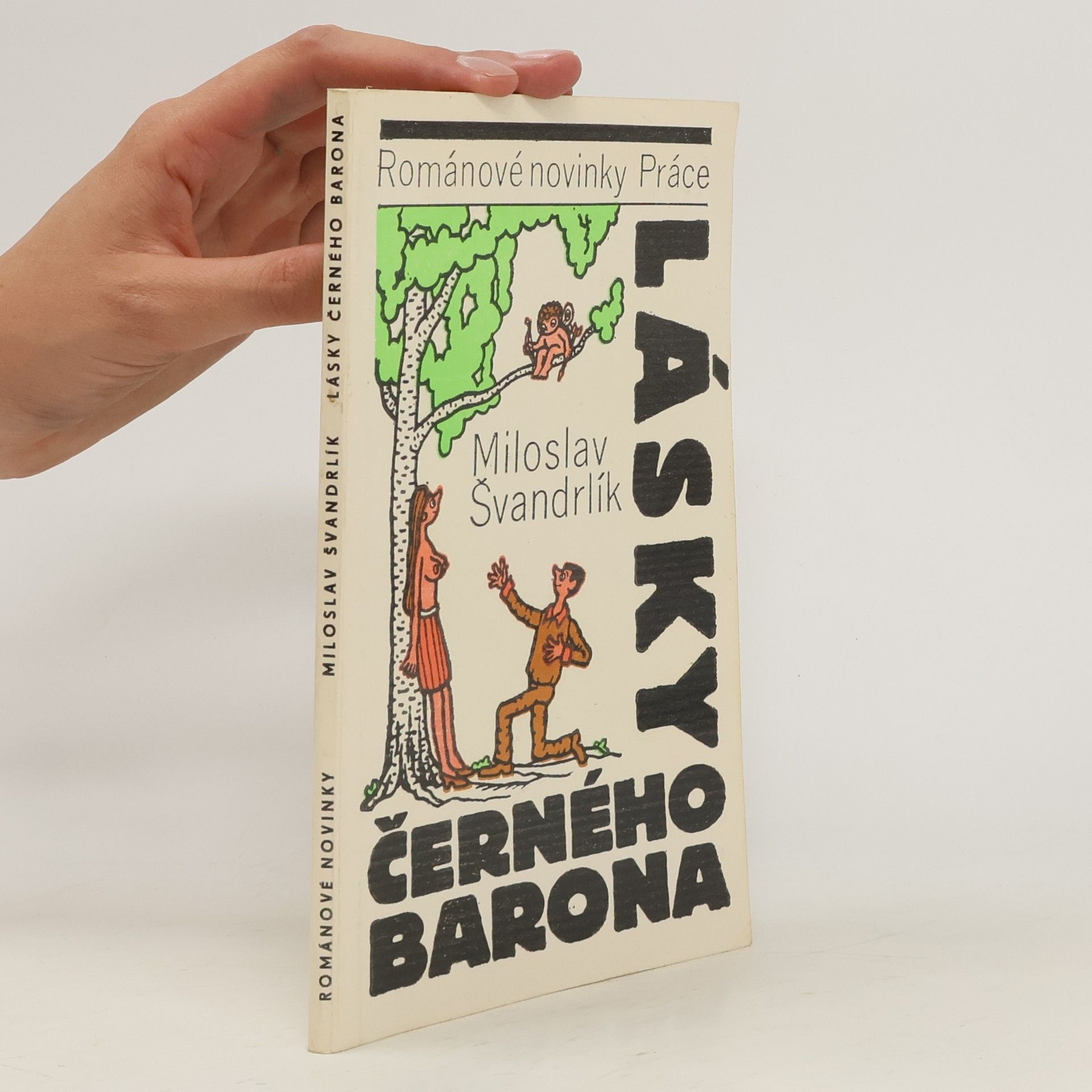 Miloslav Švandrlík Lásky Černého barona