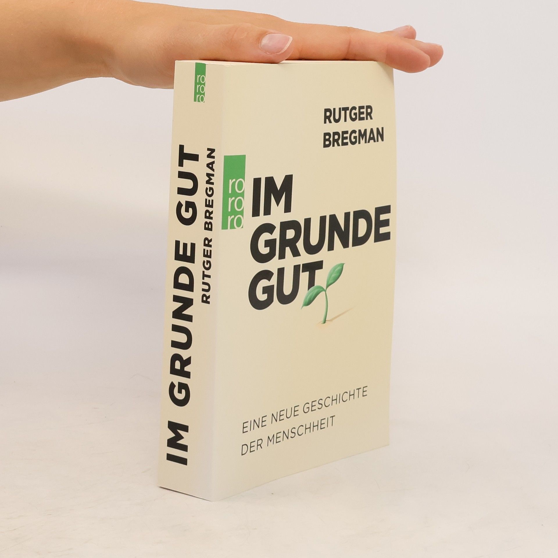 Rutger Bregman Im Grunde gut
