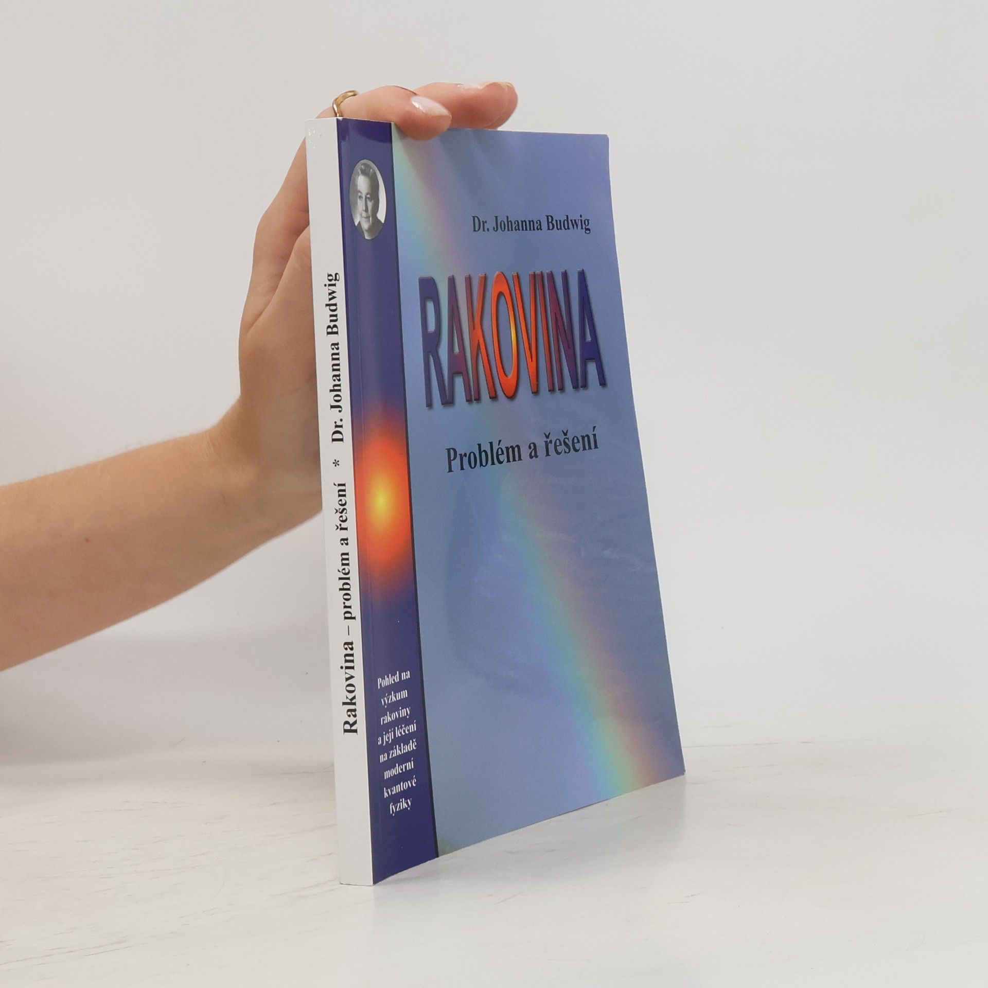 Johanna Budwig Rakovina: problém a řešení