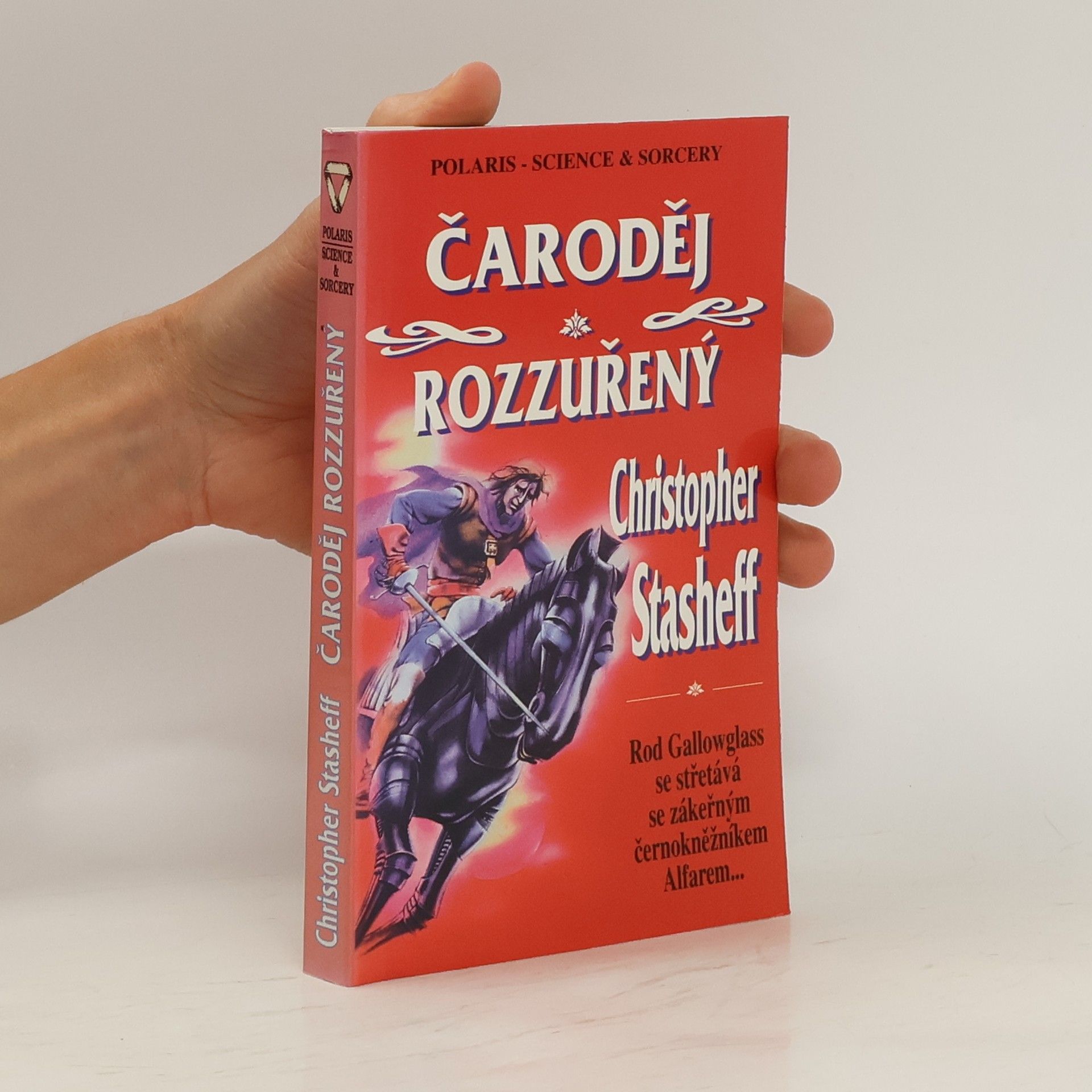 Christopher Stasheff Čaroděj rozzuřený