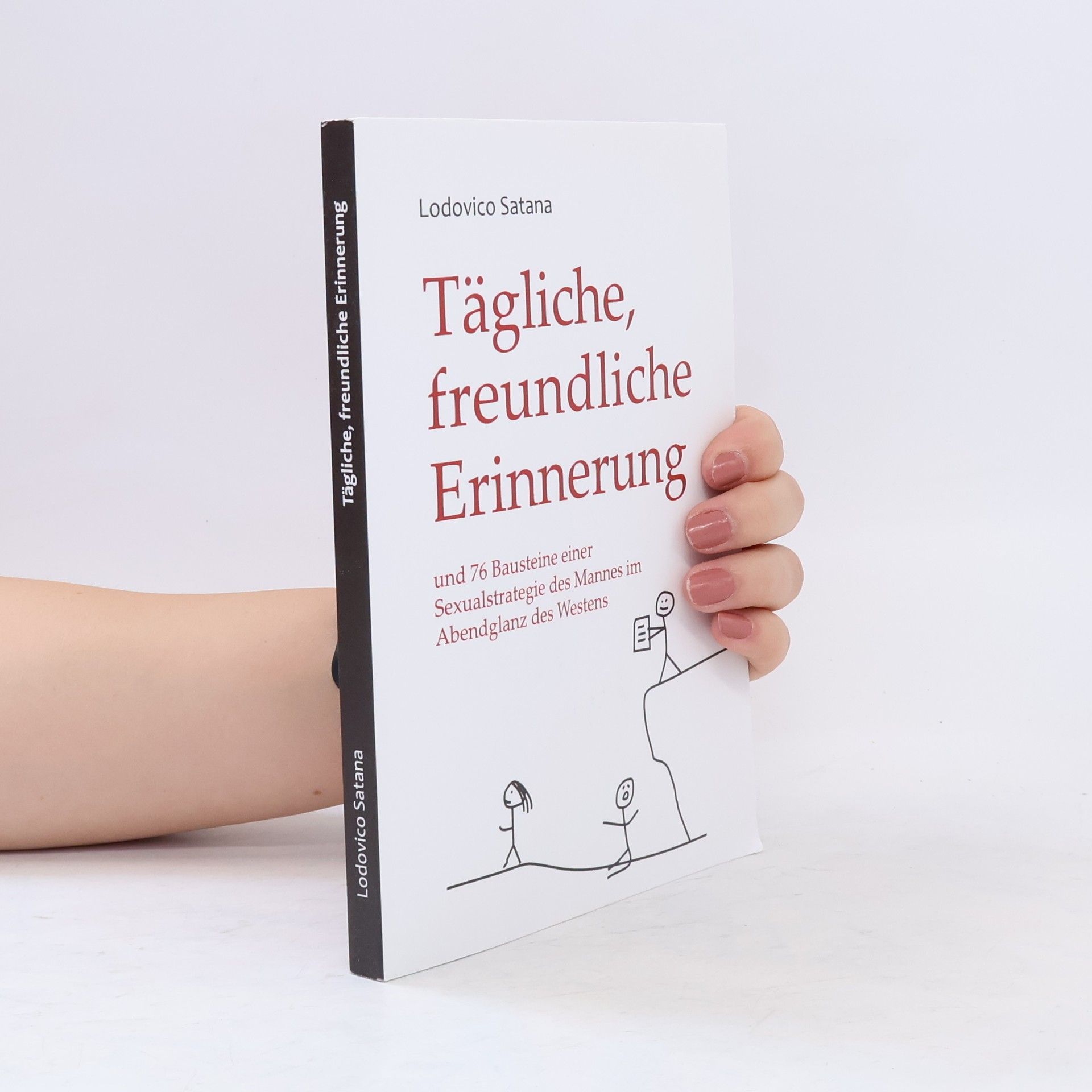 Lodovico Satana Tägliche, freundliche Erinnerung