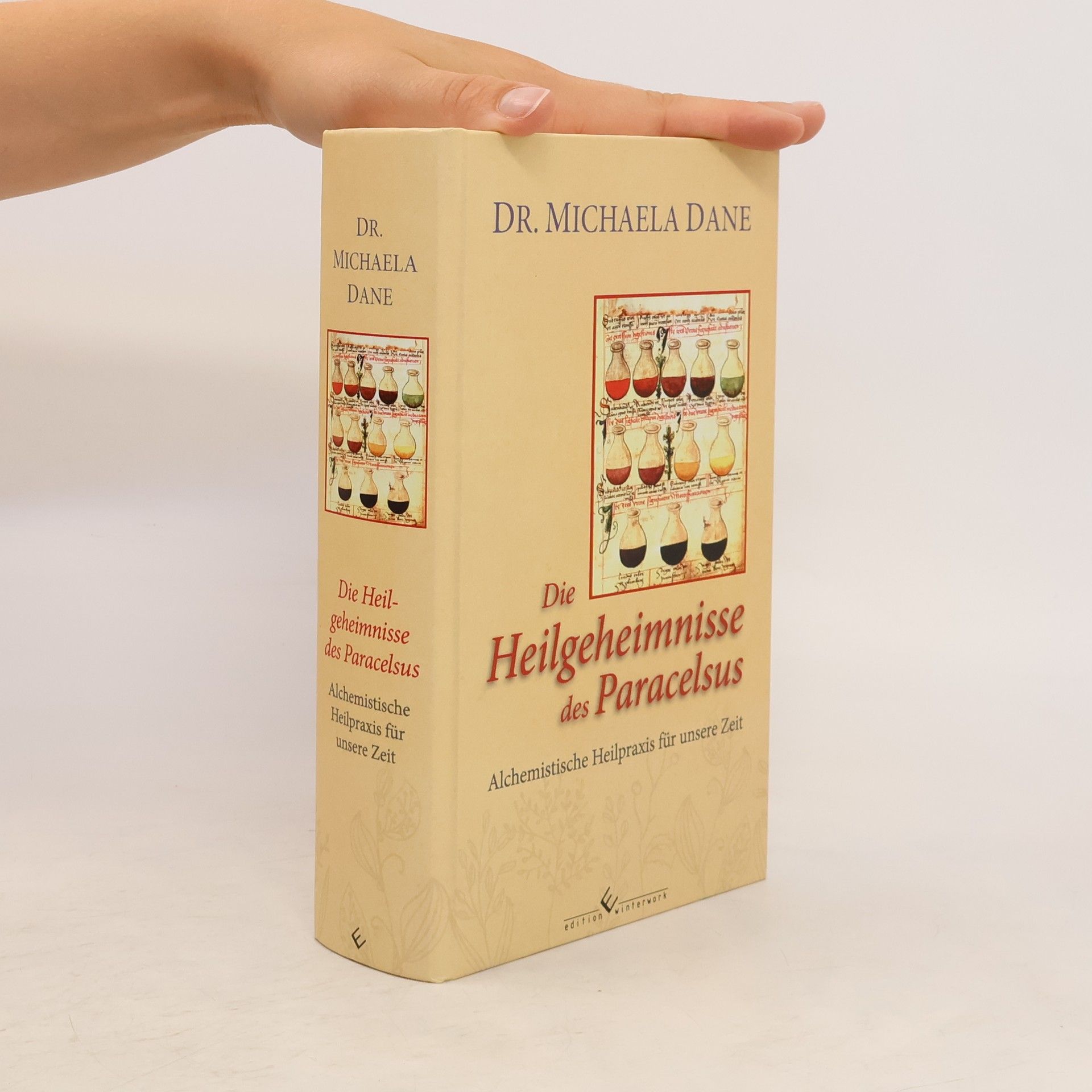 Michaela Dane Die Heilgeheimnisse des Paracelsus