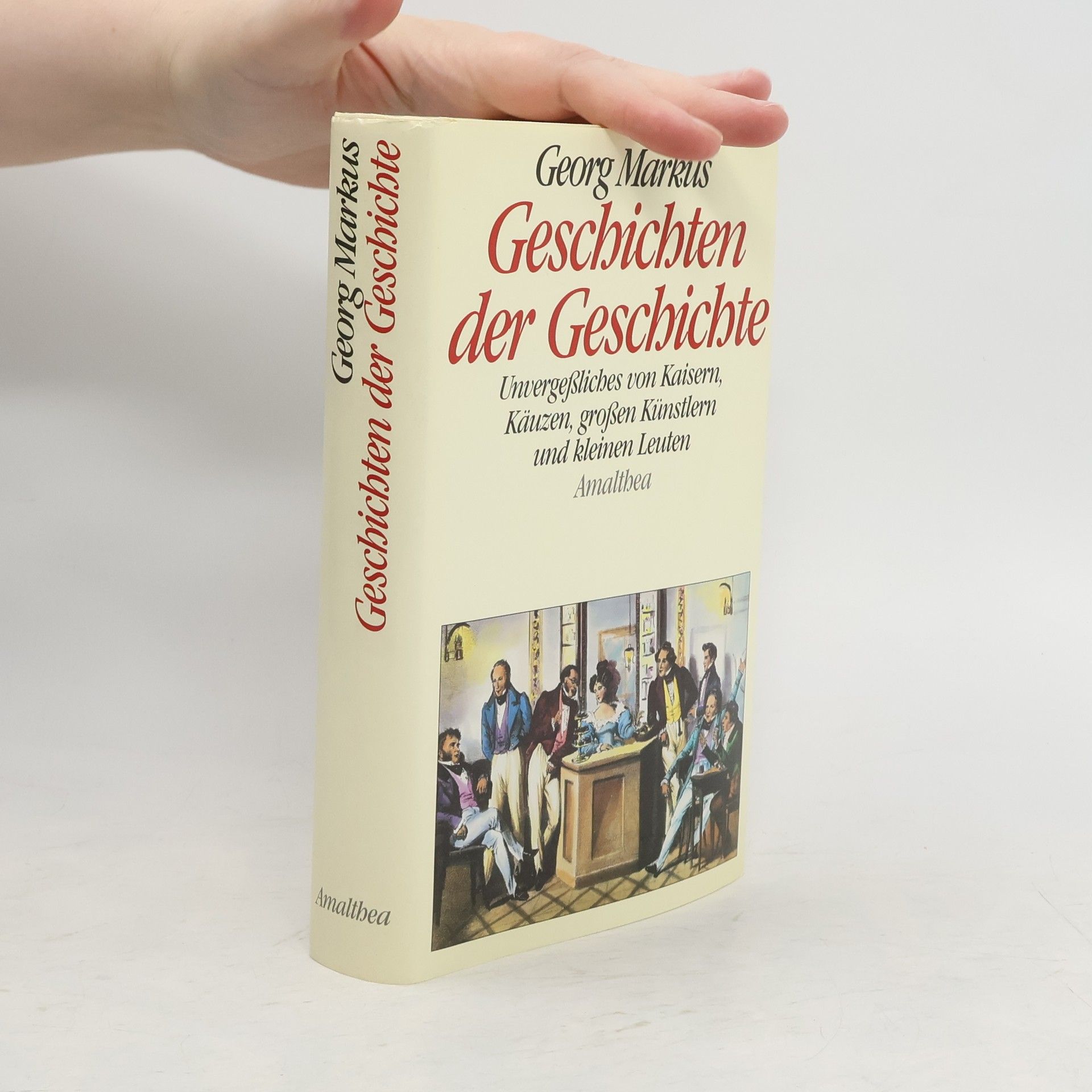 Georg Markus Geschichten der Geschichte