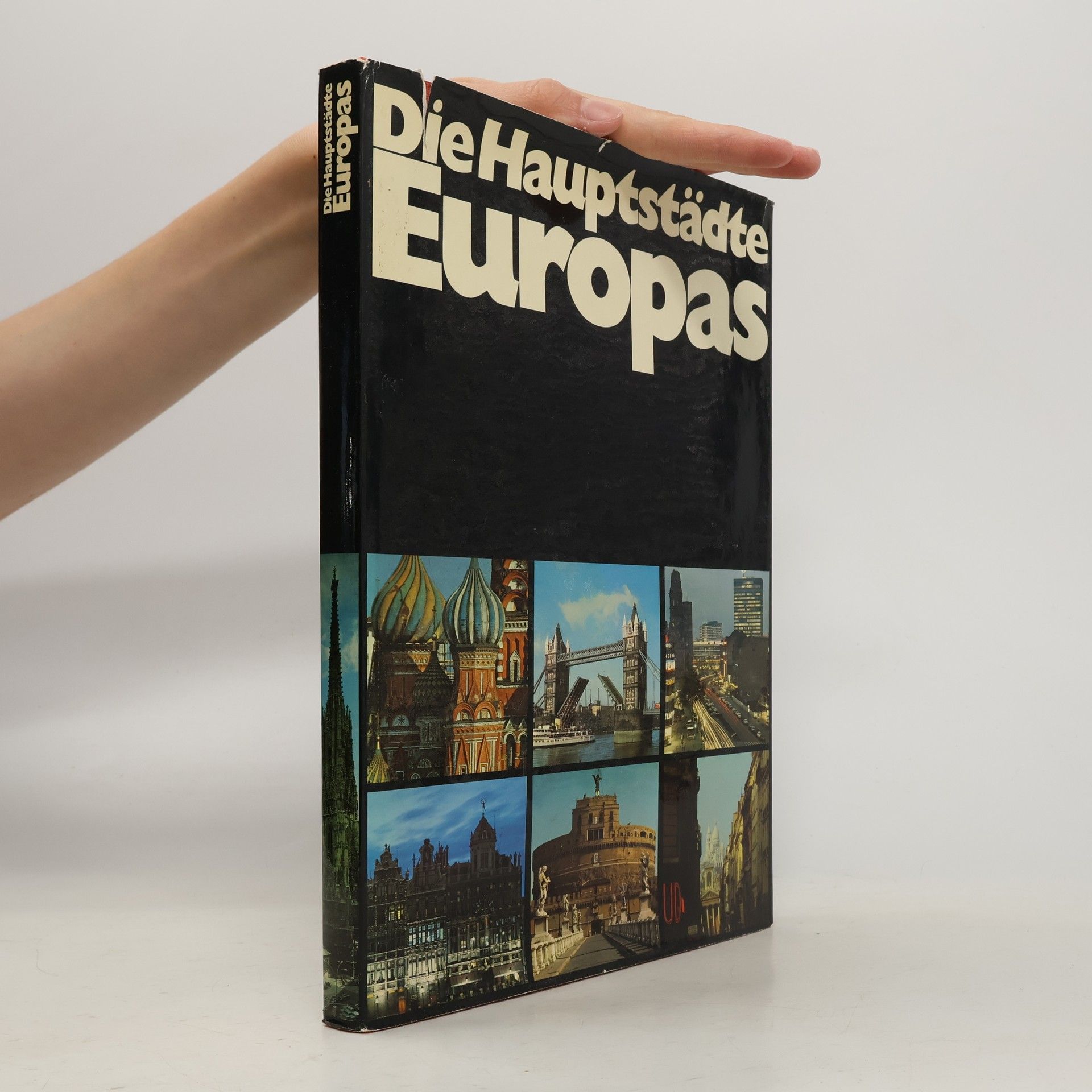 Roland Gööck Die Hauptstädte Europas