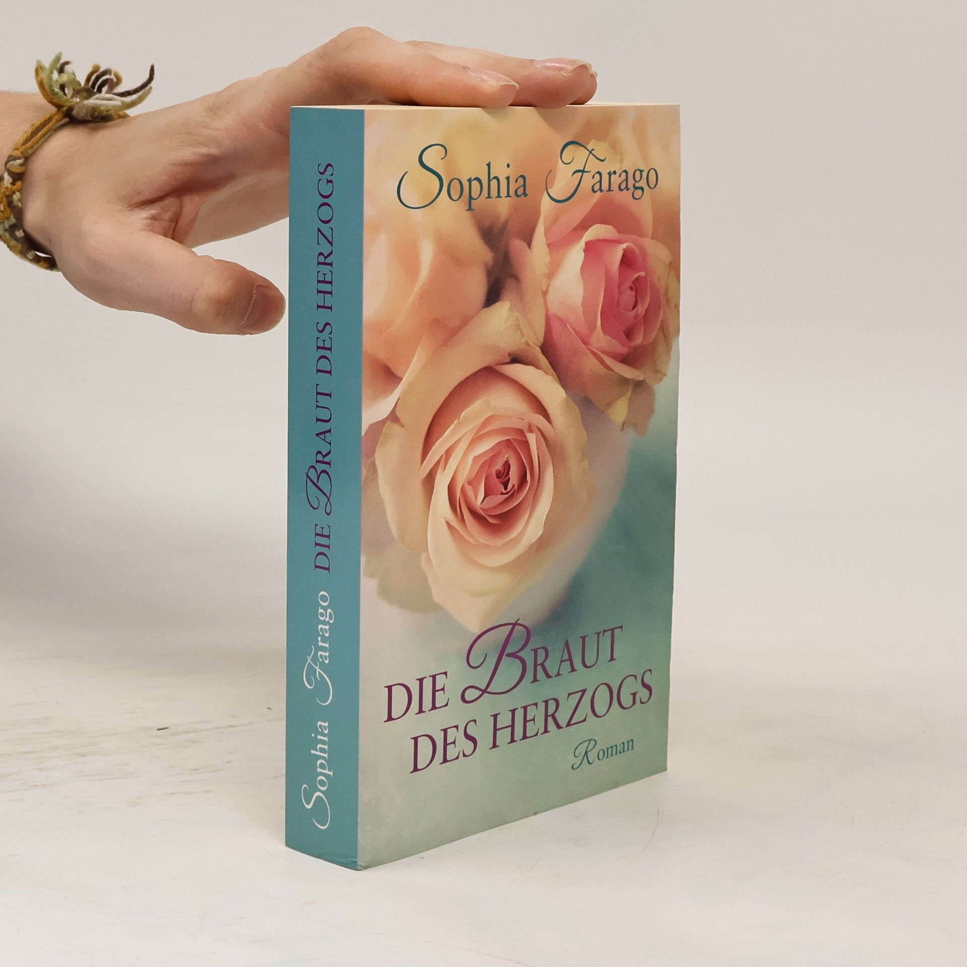 Sophia Farago Die Braut des Herzogs
