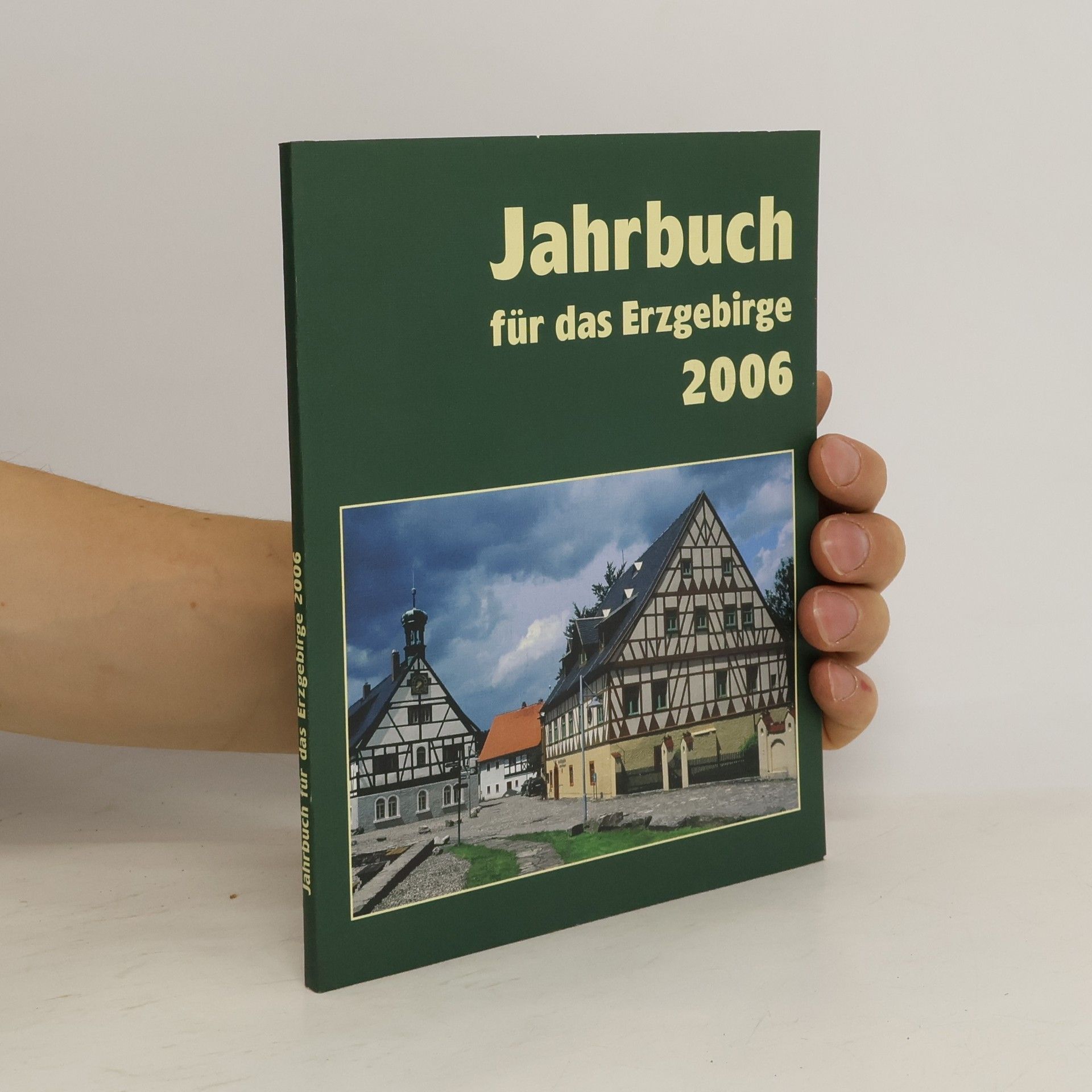 Collectif d'auteurs Jahrbuch für das Erzgebirge 2006