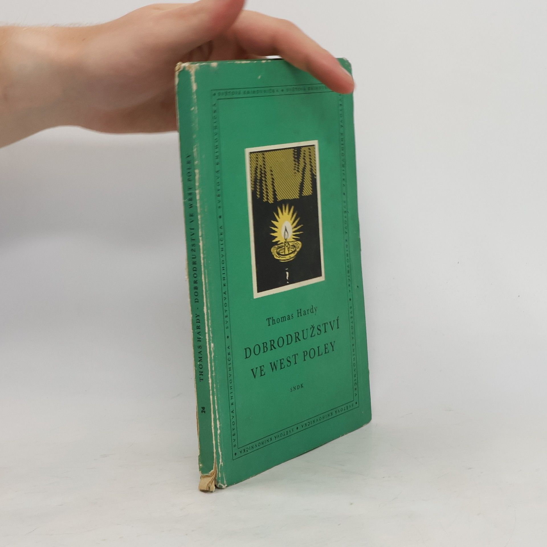 Thomas Hardy Dobrodružství ve West Poley