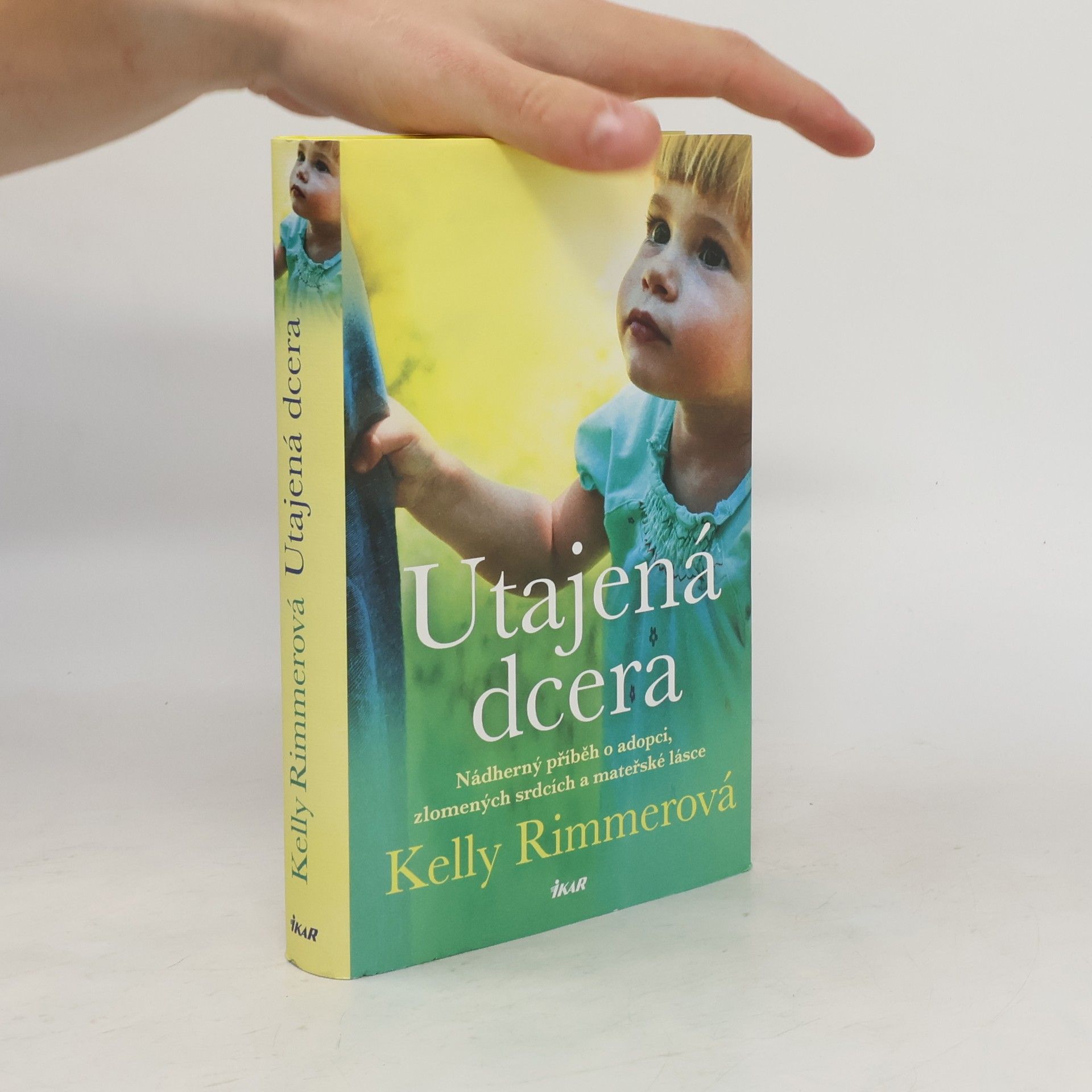Kelly Rimmer Utajená dcera