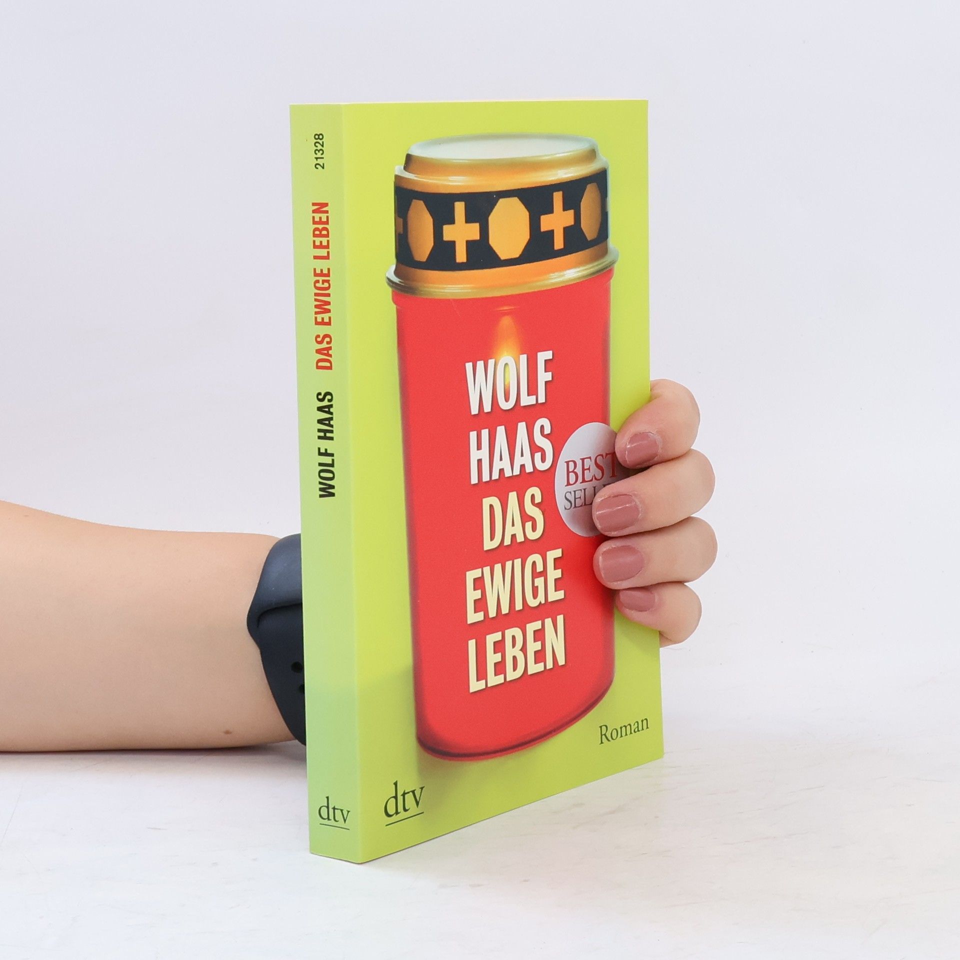 Wolf Haas Das ewige Leben