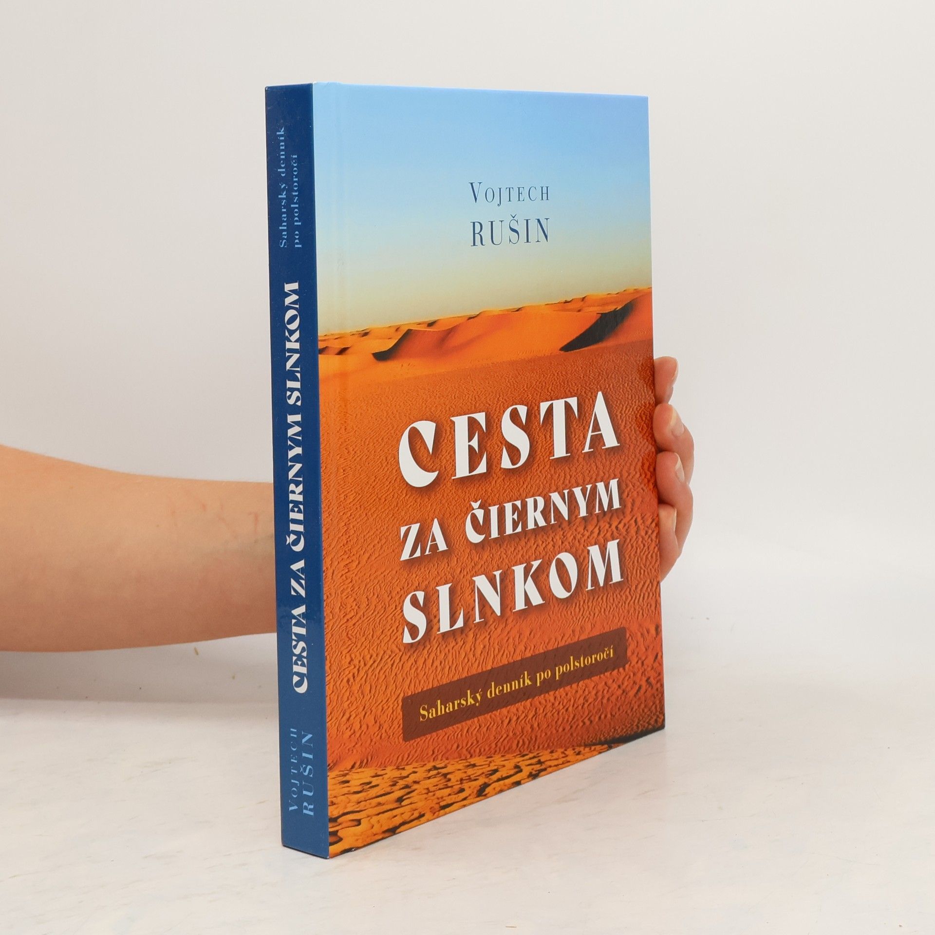 Vojtech Rušin Cesta za čiernym slnkom