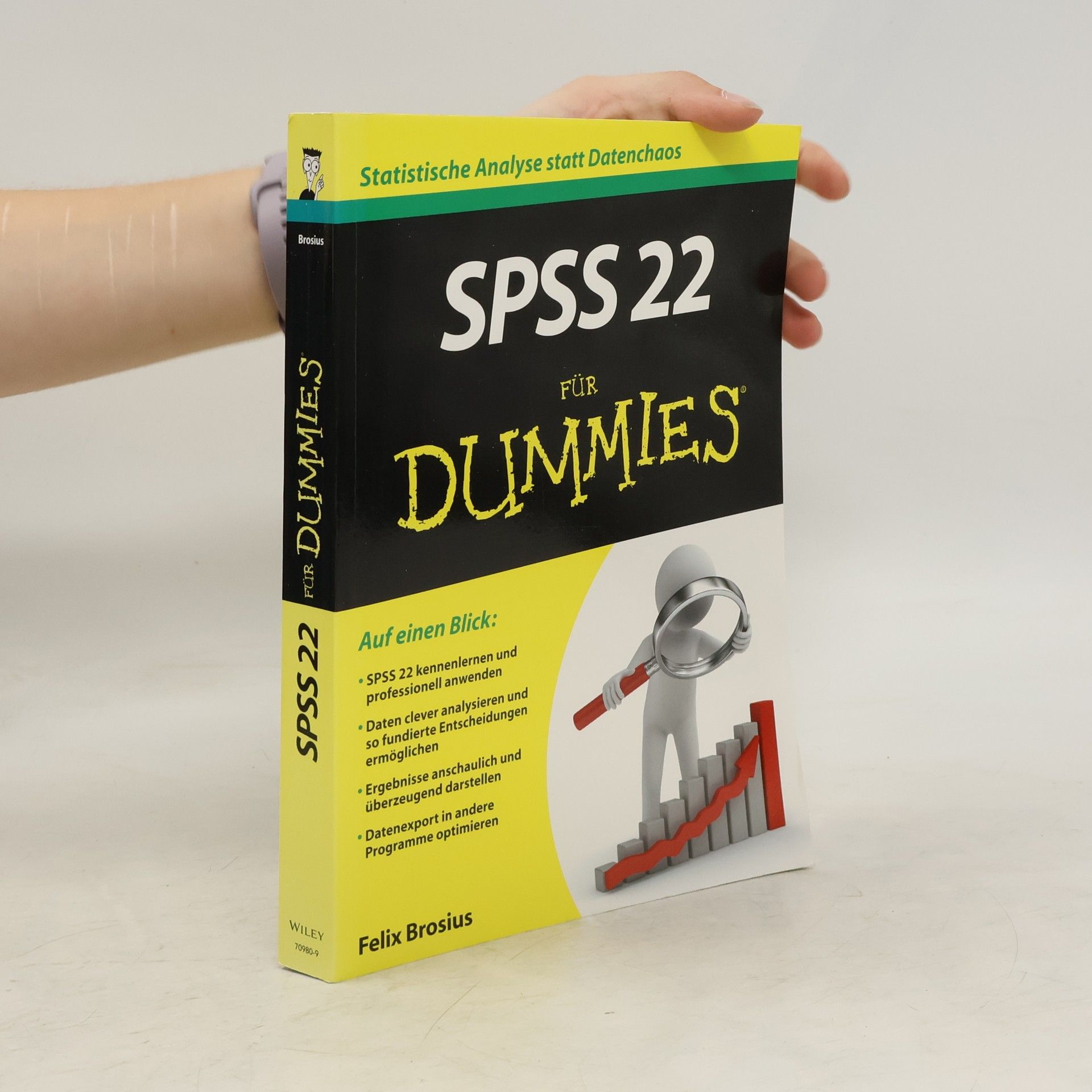 Felix Brosius SPSS 22 für Dummies