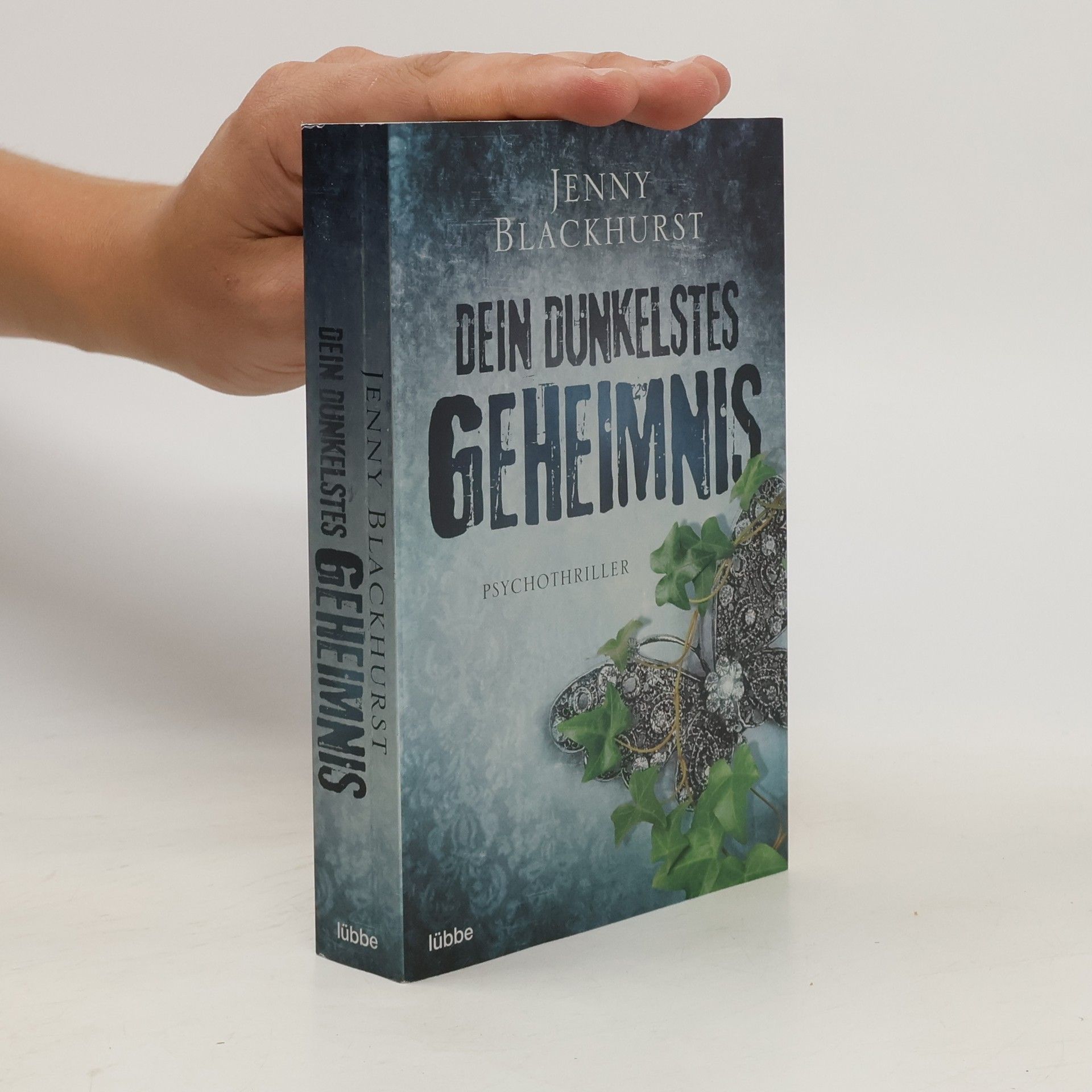 Jenny Blackhusrt Dein dunkelstes Geheimnis