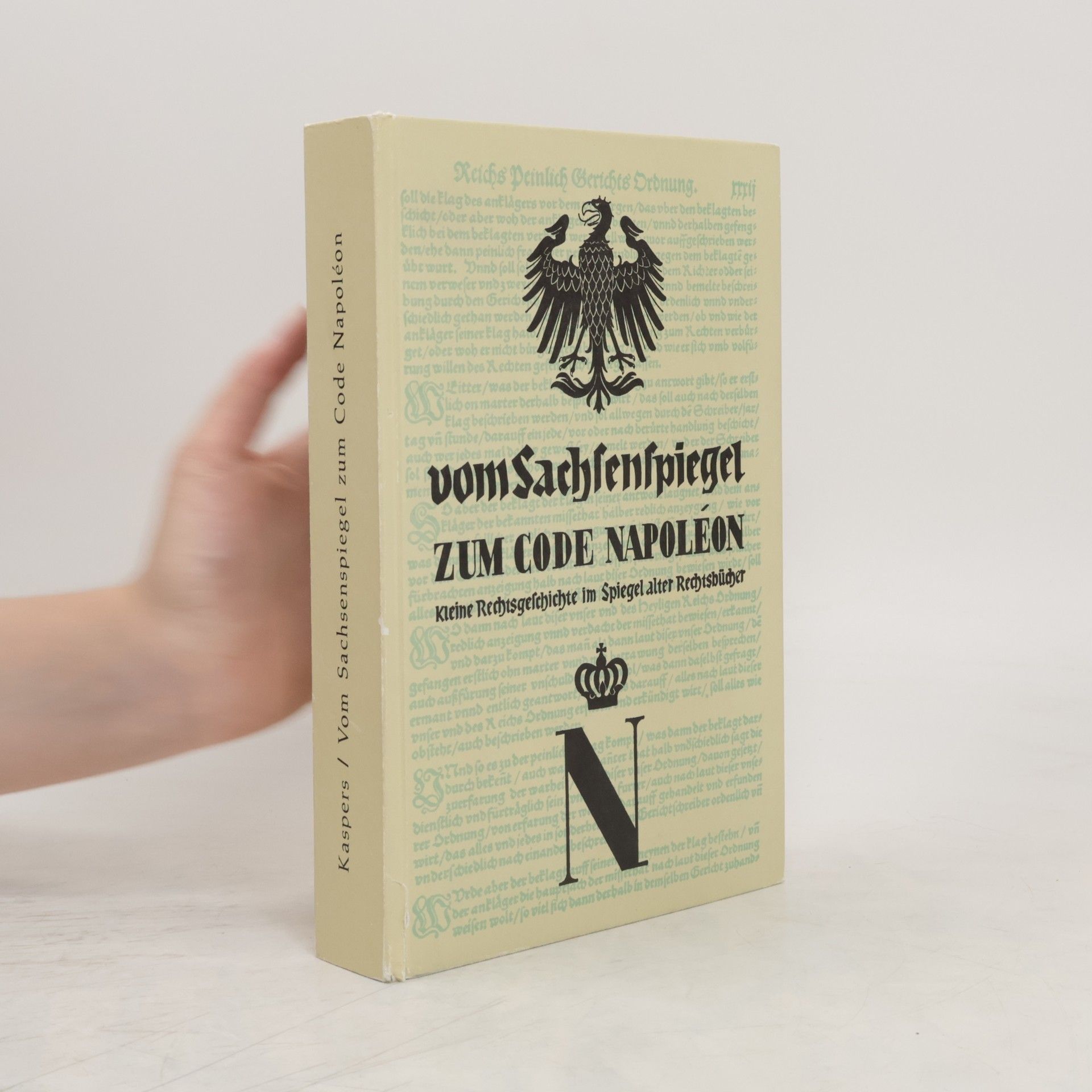 kolektiv Vom Sachsenspiegel zum Code Napoléon