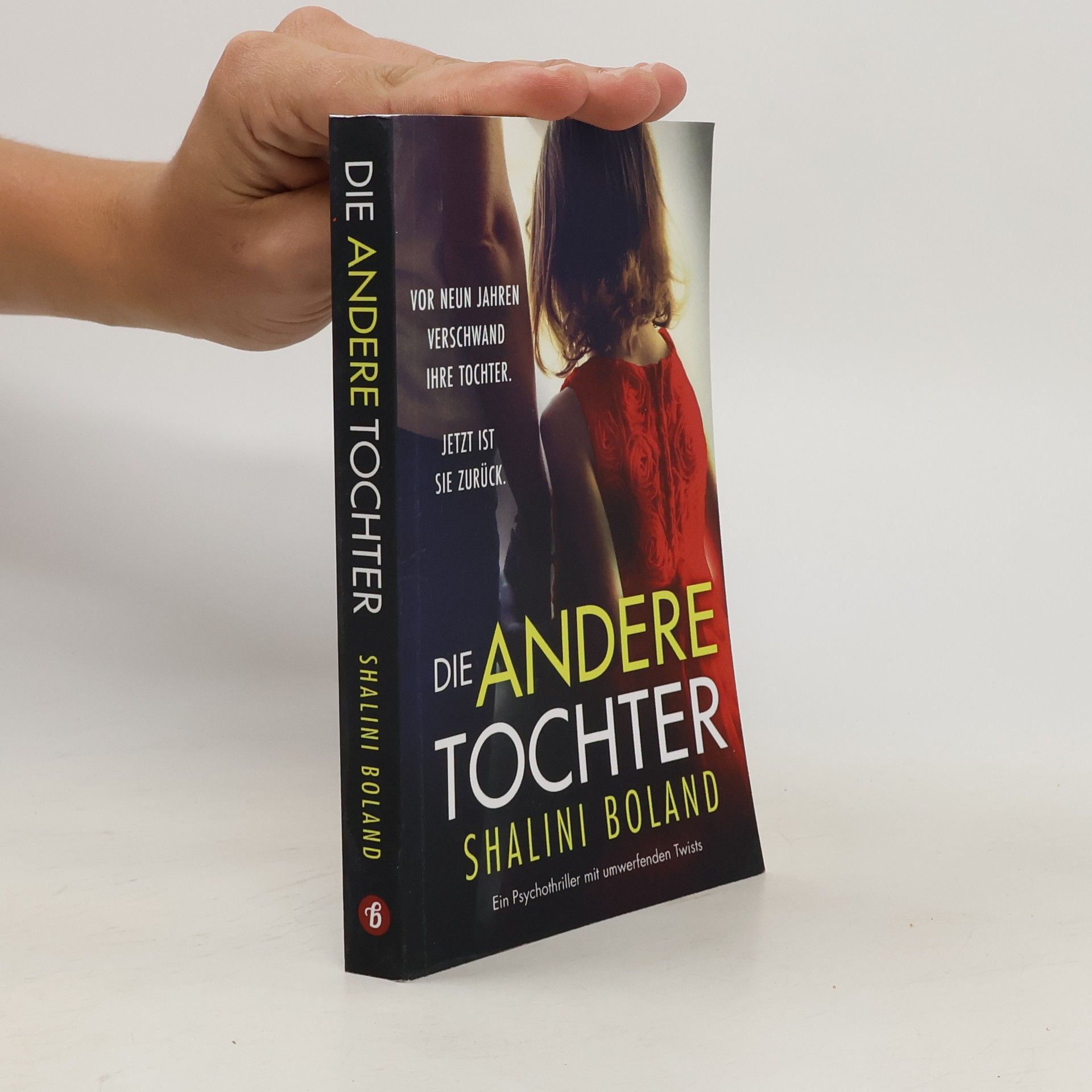 Shalini Boland Die andere Tochter