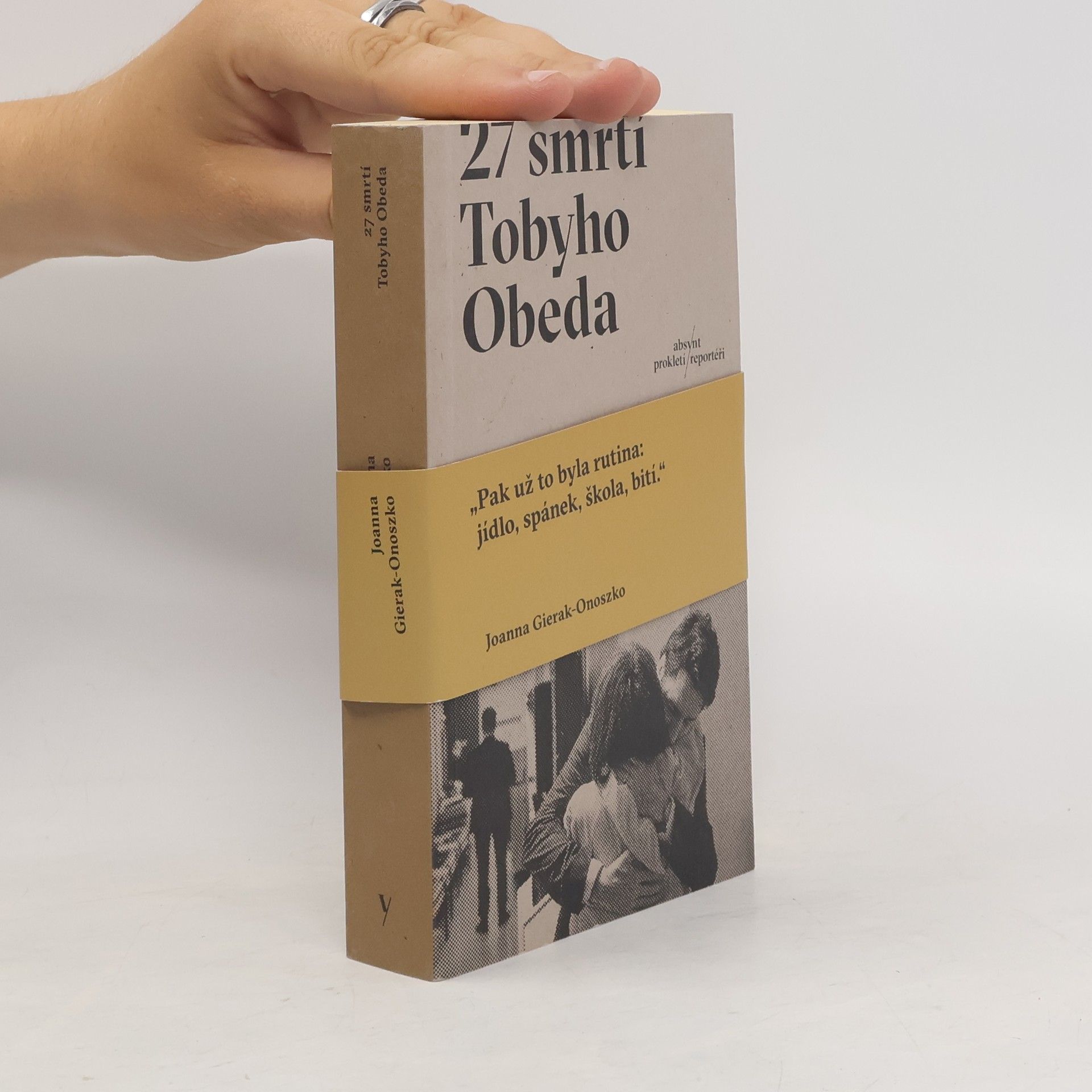 Joanna GierakOnoszko 27 smrtí Tobyho Obeda