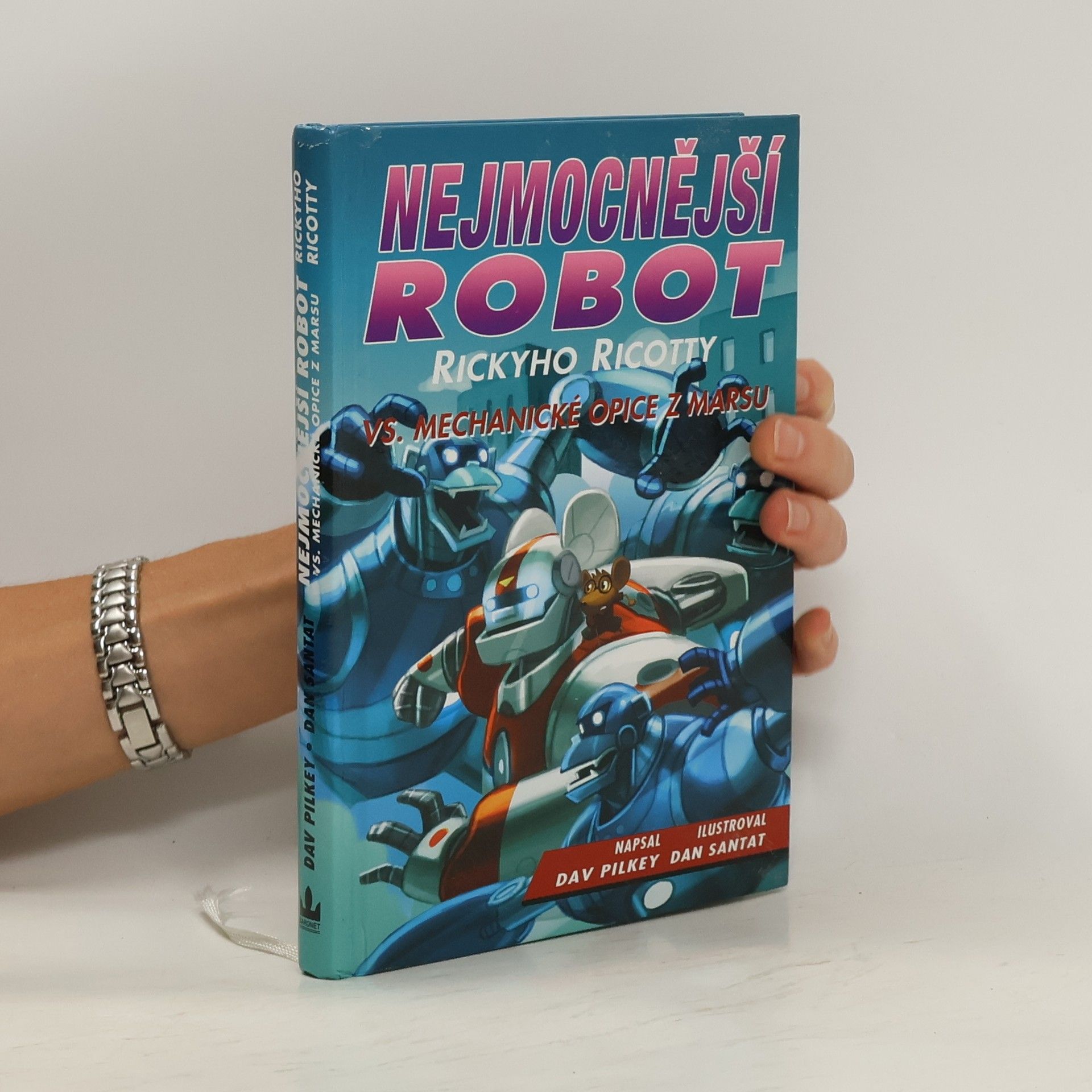 Dav Pilkey Nejmocnější robot Rickyho Ricotty vs. mechanické opice z Marsu