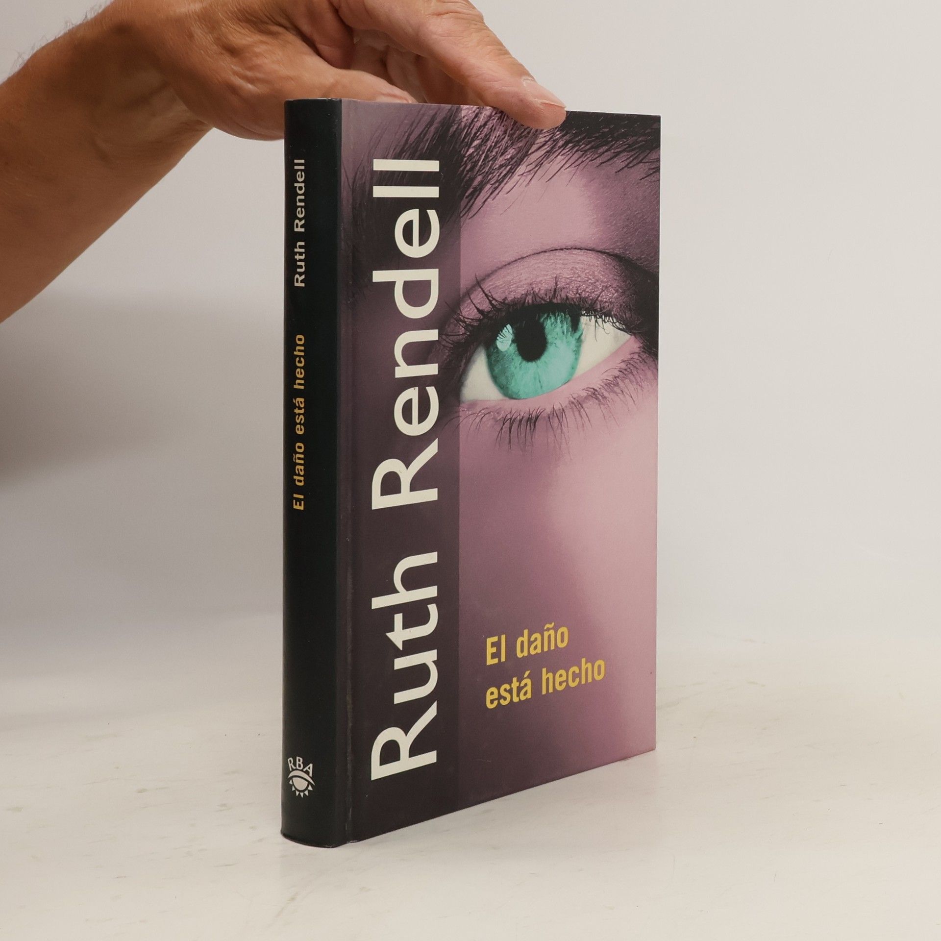 Ruth Rendell El daño está hecho