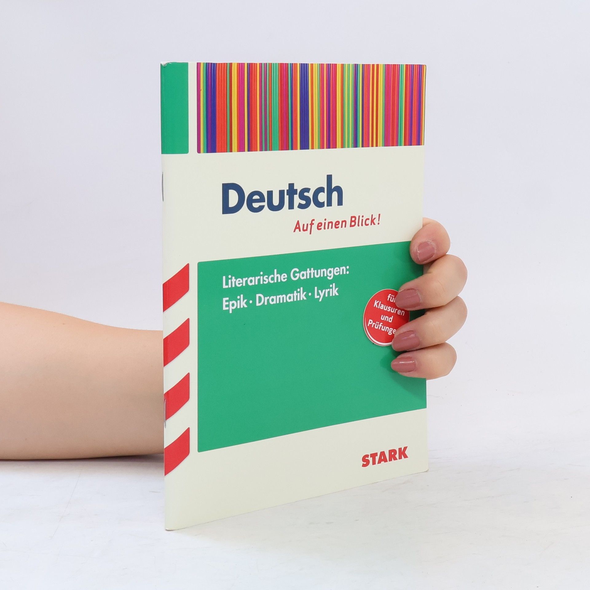 Collectif d'auteurs Deutsch - Auf einen Blick! Literarische Gattungen: Epik, Dramatik und Lyrik
