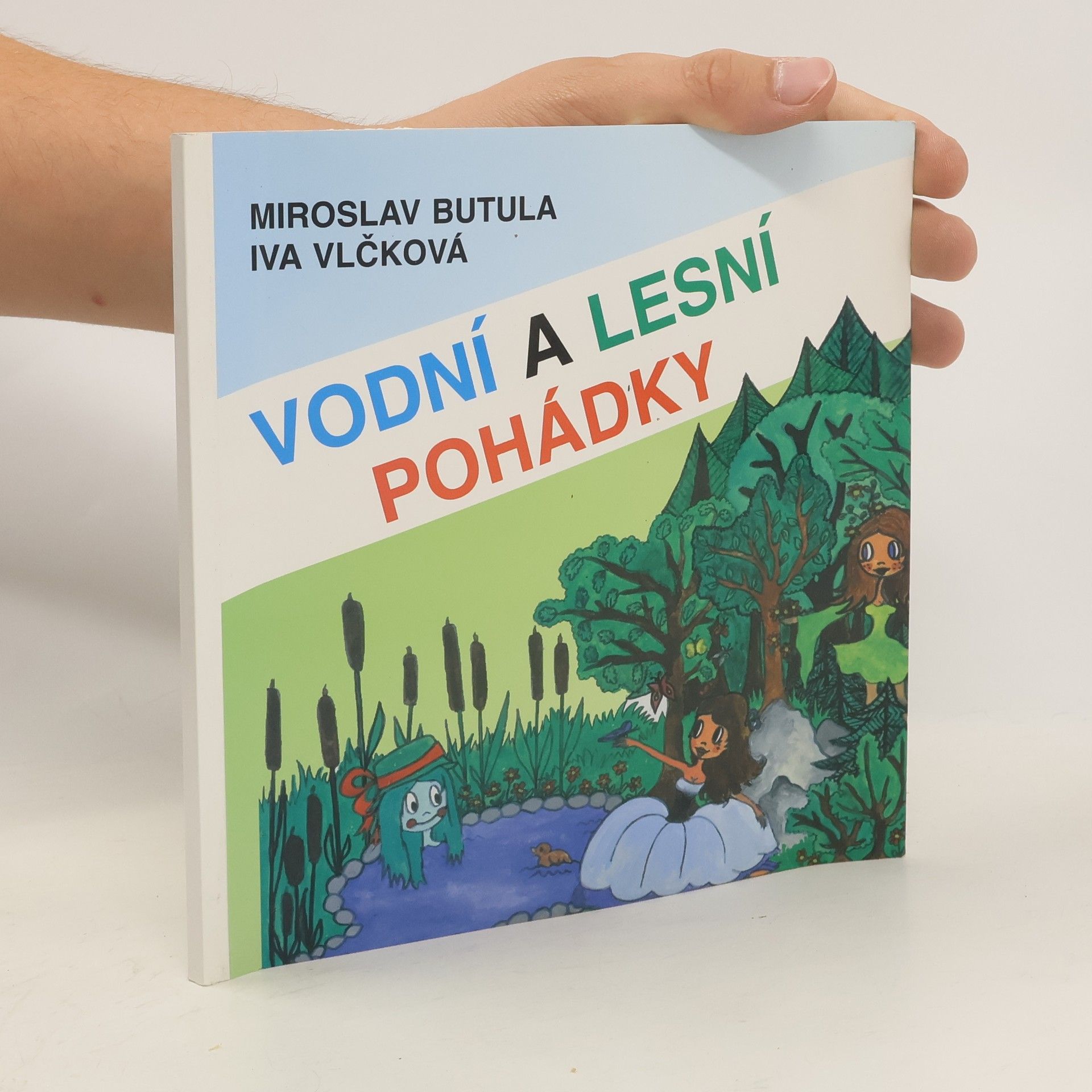 Miroslav Butula Vodní a lesní pohádky