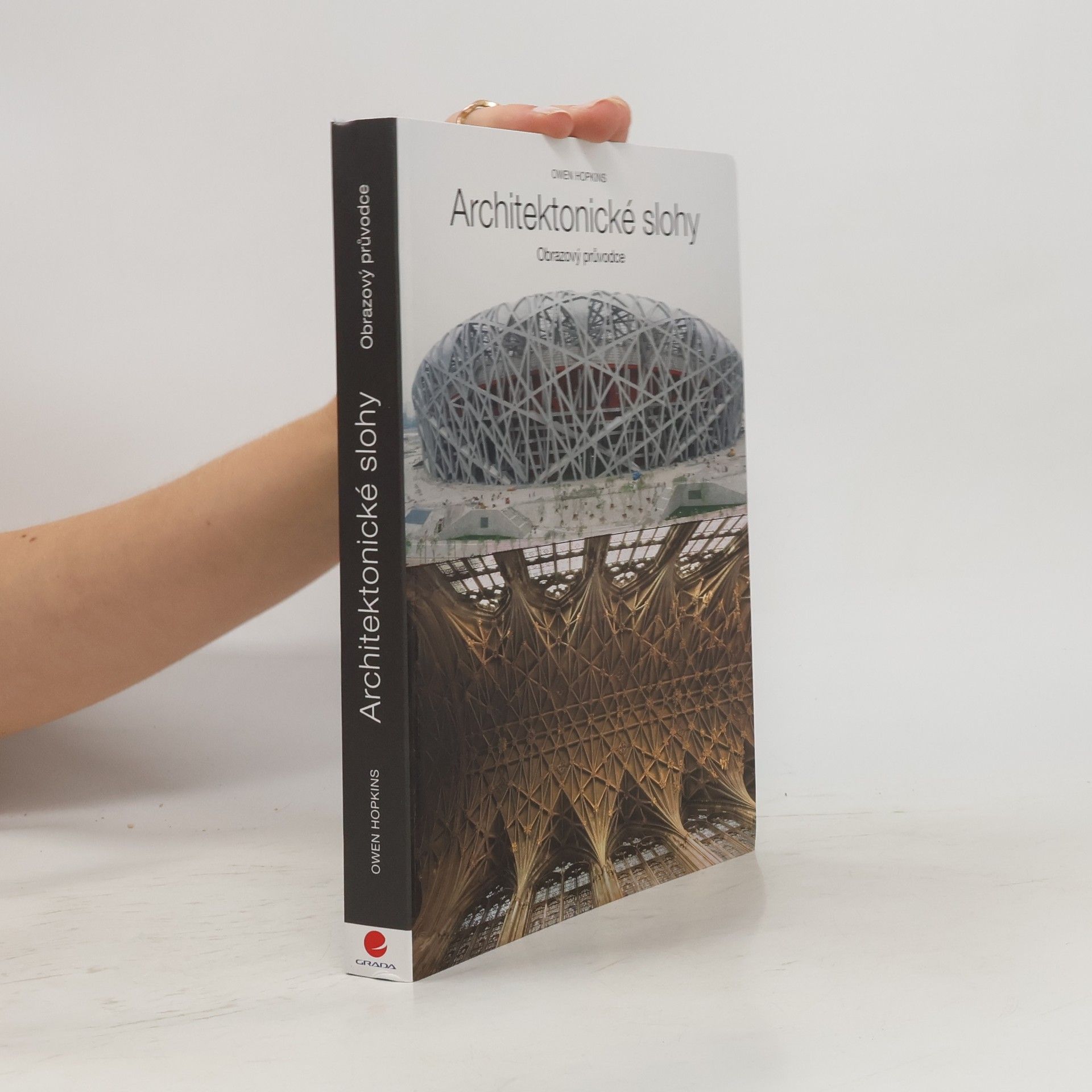 Owen Hopkins Architektonické slohy: obrazový průvodce