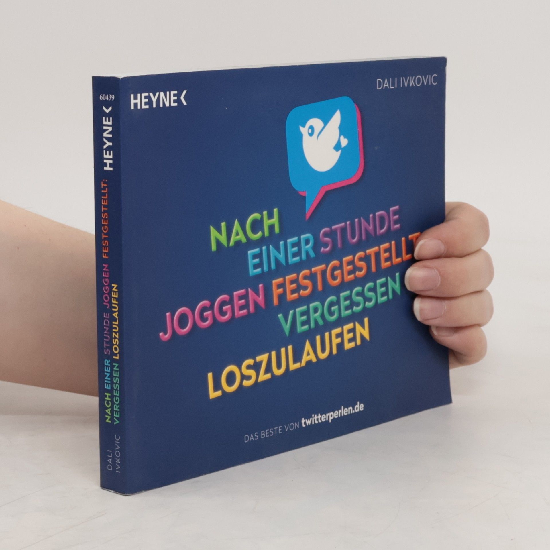 Dali Ivkovic Nach einer Stunde Joggen festgestellt: vergessen loszulaufen